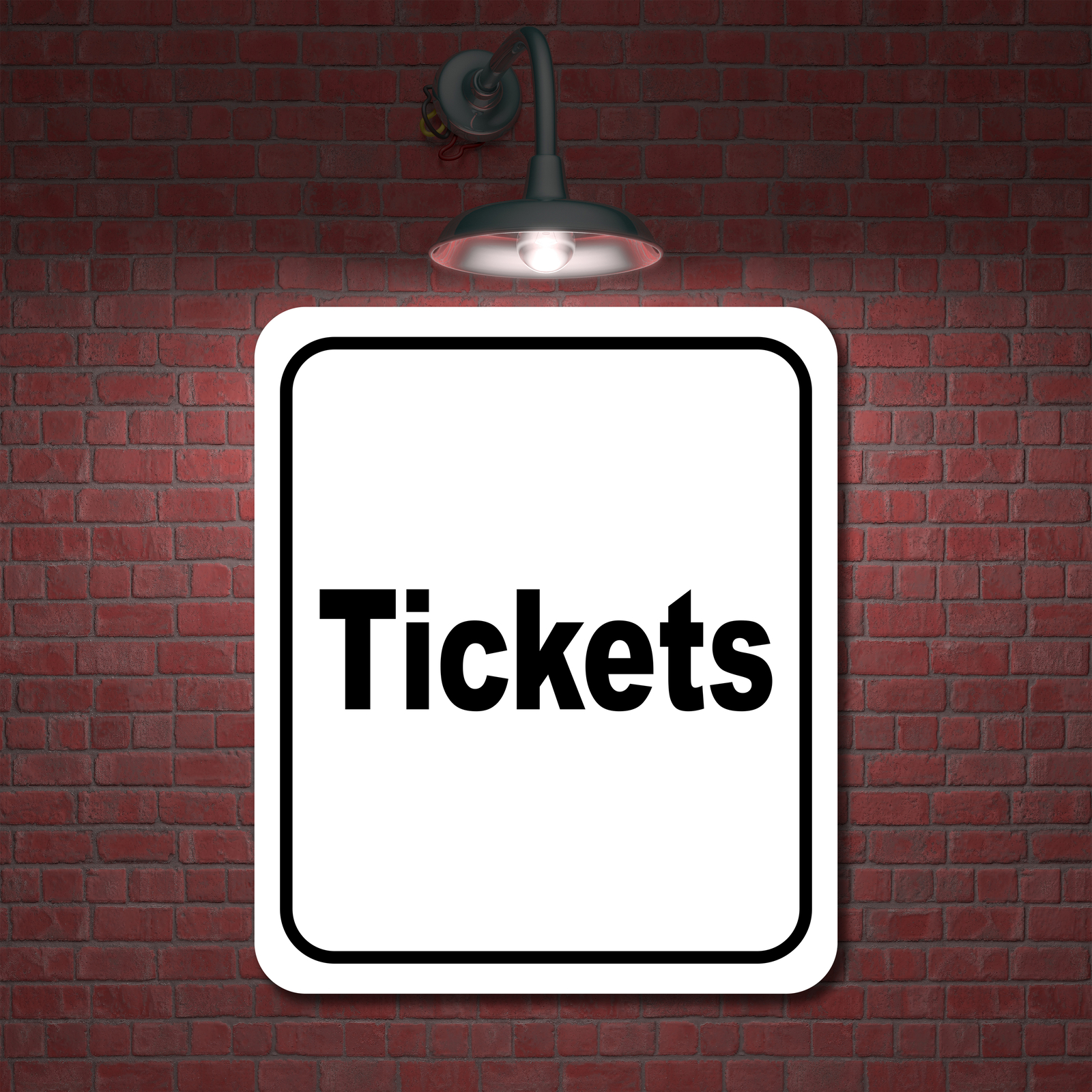 Tickets classic Aluminum Composite Sign