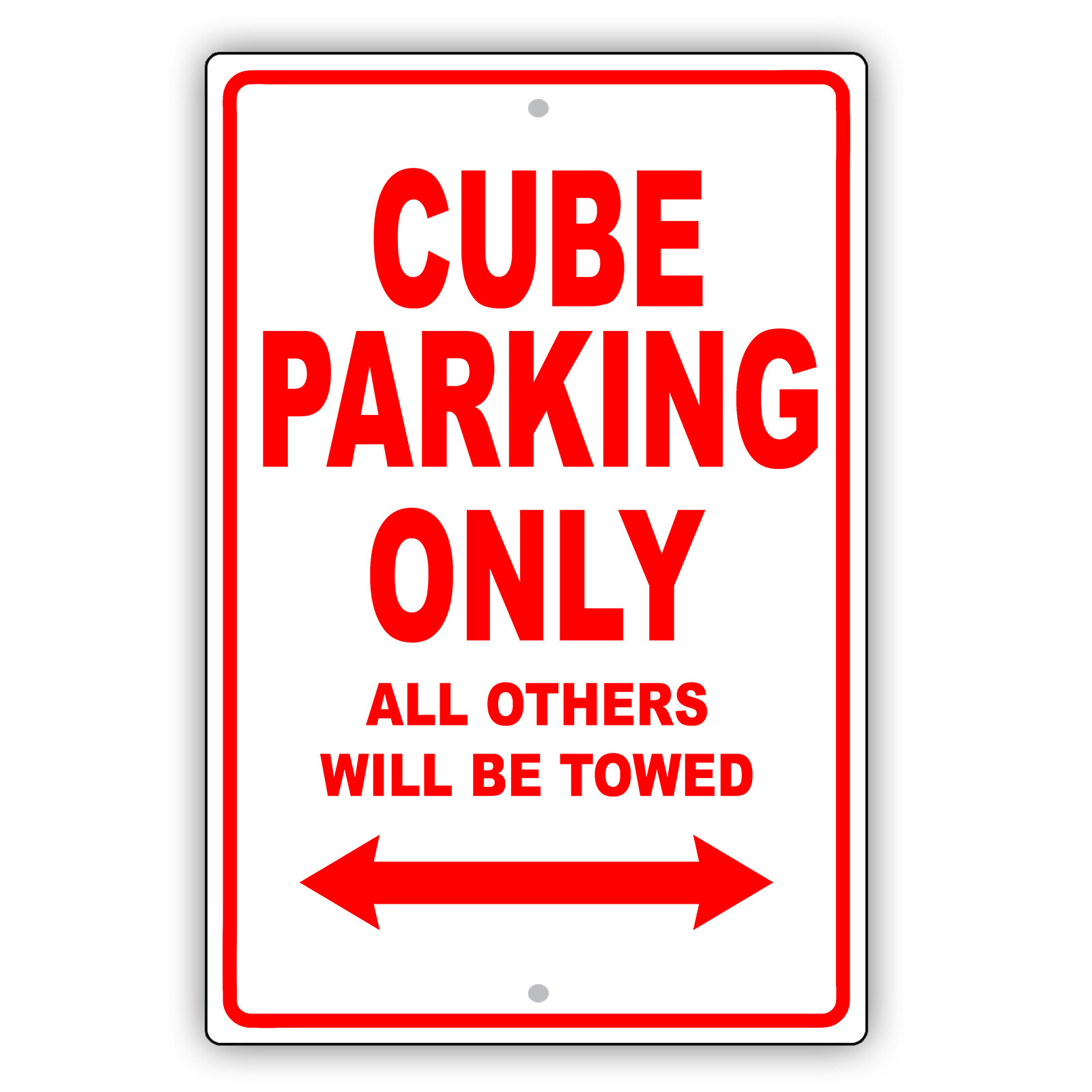Cube Parking Only All Others Towed Man Cave Novelty Garage Aluminum Metal Sign