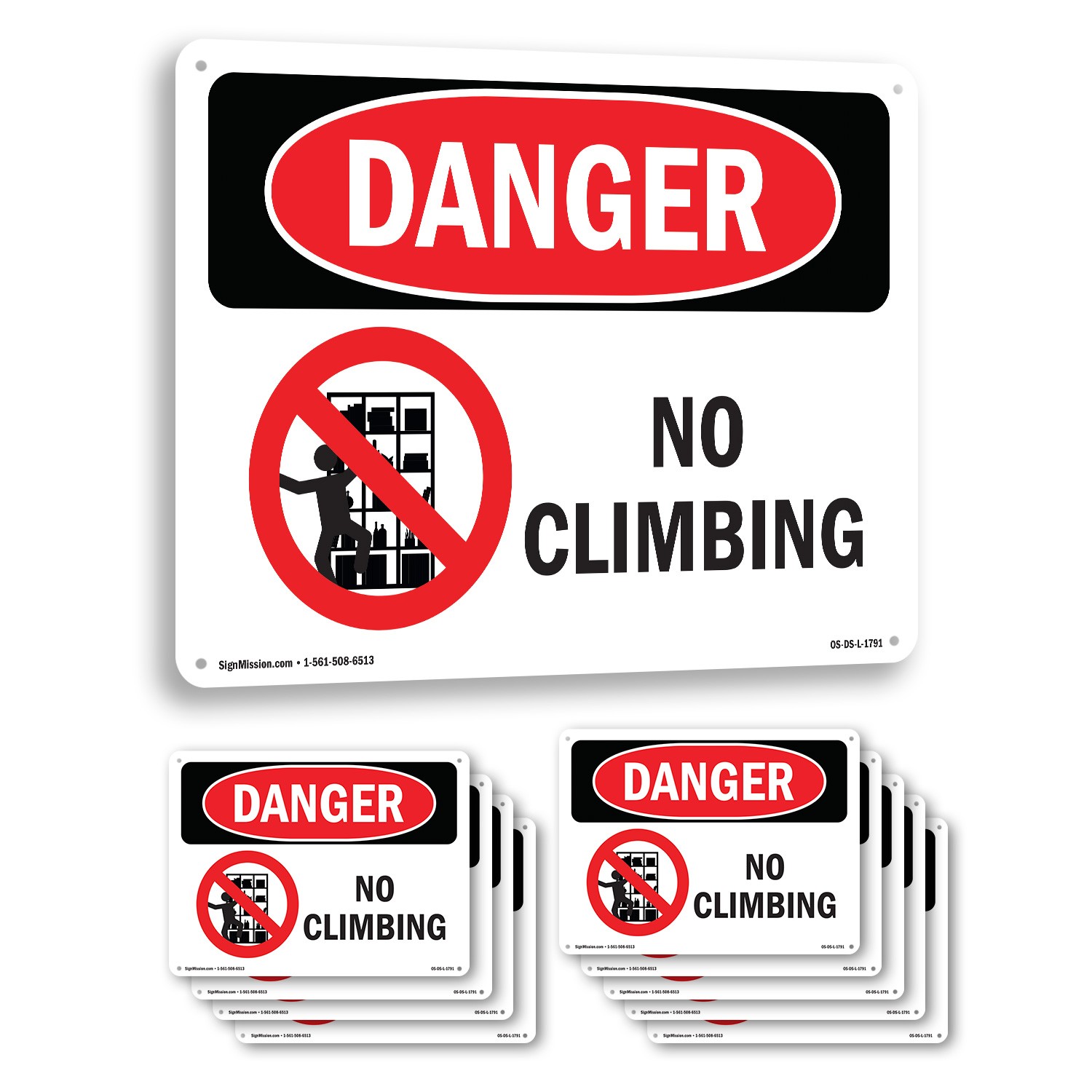 No Climbing OSHA Danger Sign Metal, Plastic, Or Decal – 5 or 10 Pack