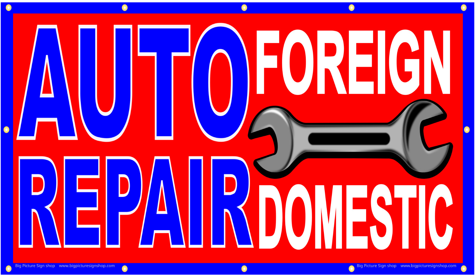 AUTO REPAIR FOREIGN & DOMESTIC -HUGE Banners-3 Choices Red Wht Yel -28 Sizes-USA