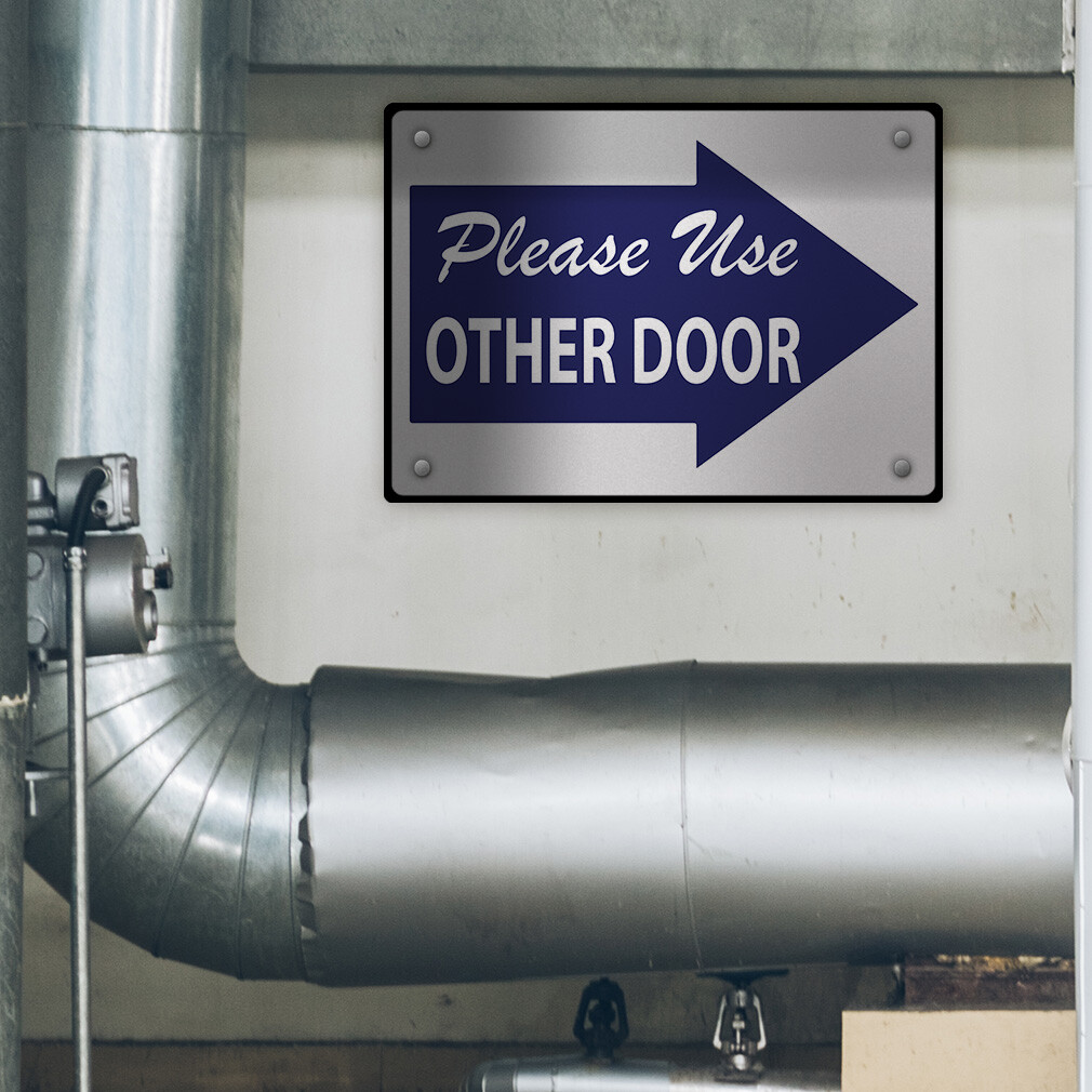 Aluminum Horizontal Metal Sign Please Use Other Door to The Right Workplace