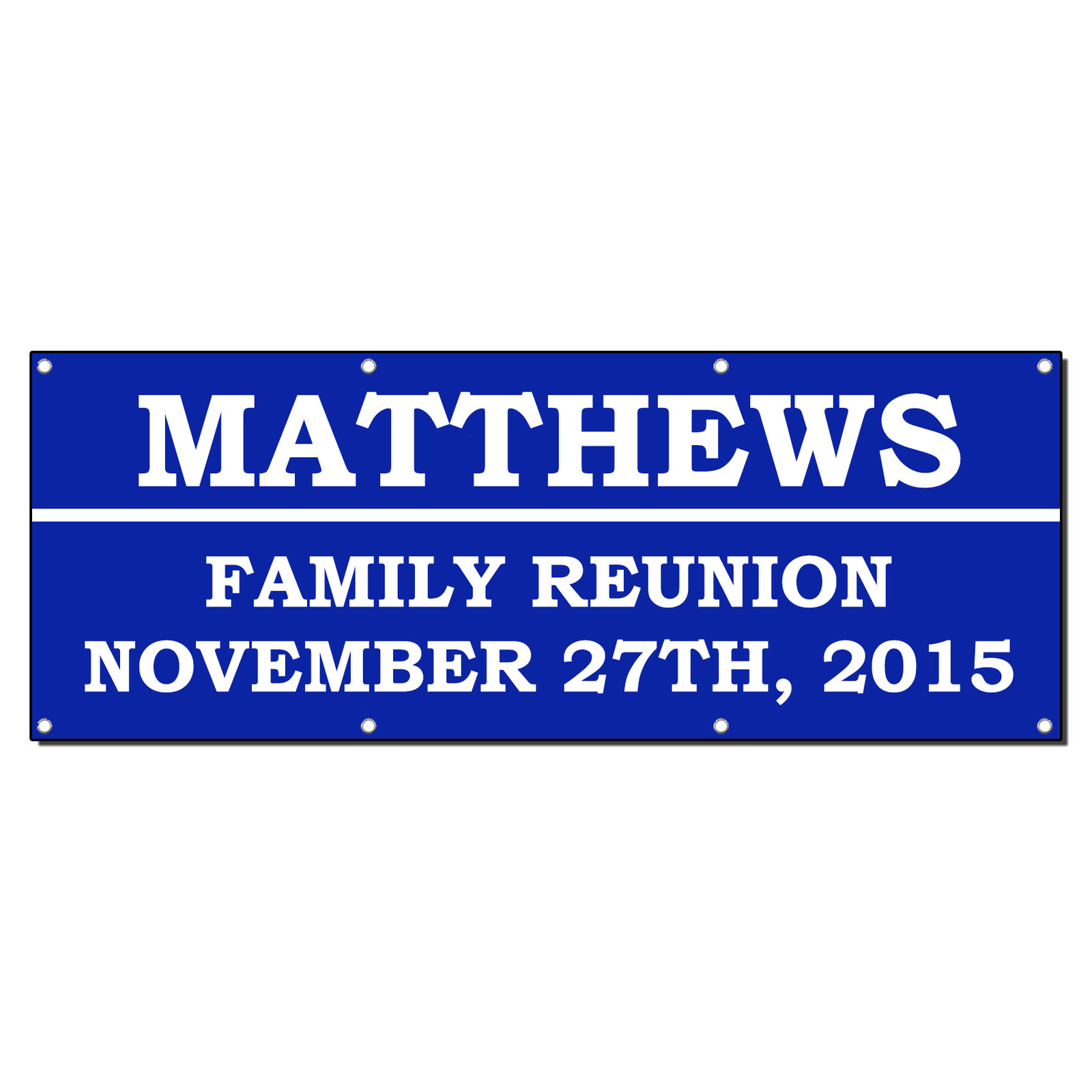 Family Reunion Welcome Custom Personalized Vinyl Banner Sign With Grommets