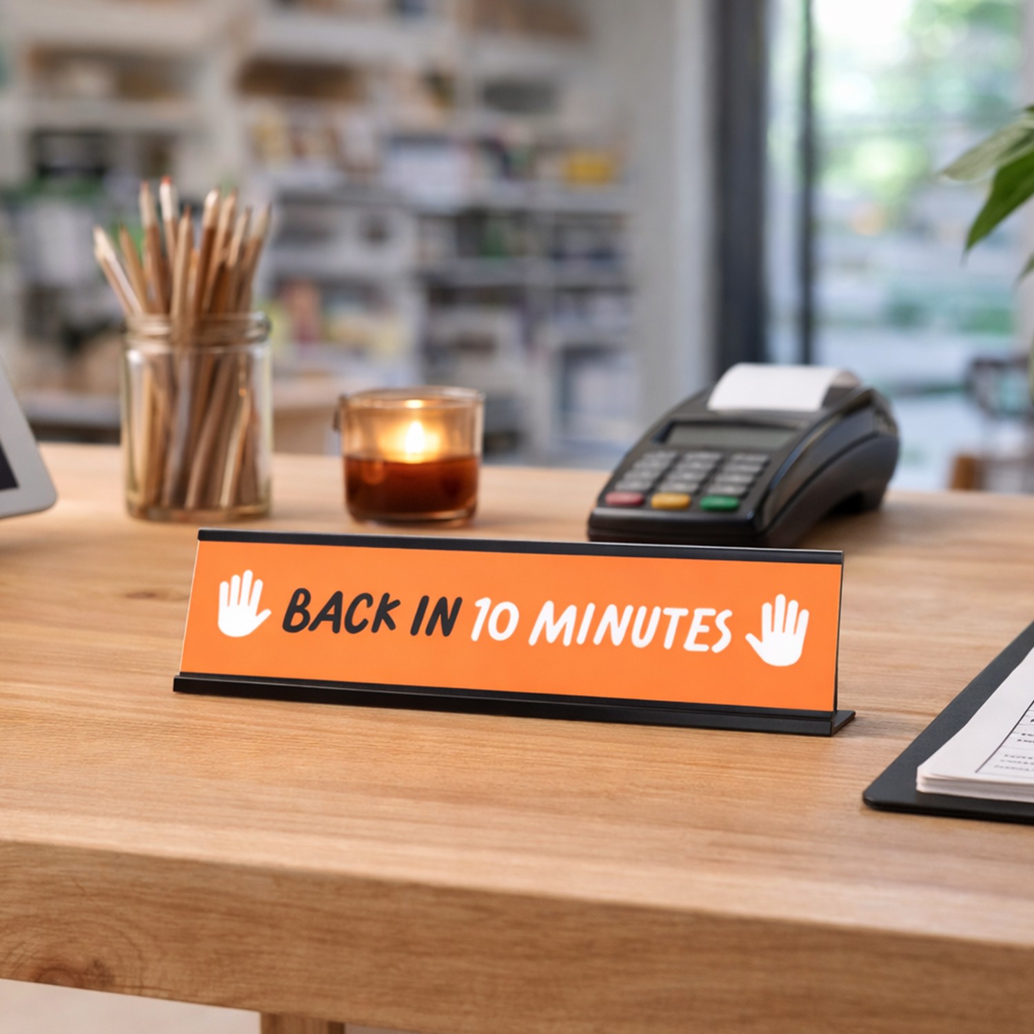 Back in 10 minutes, Orange and White Black Frame Desk Sign (2 x 8&Prime;)