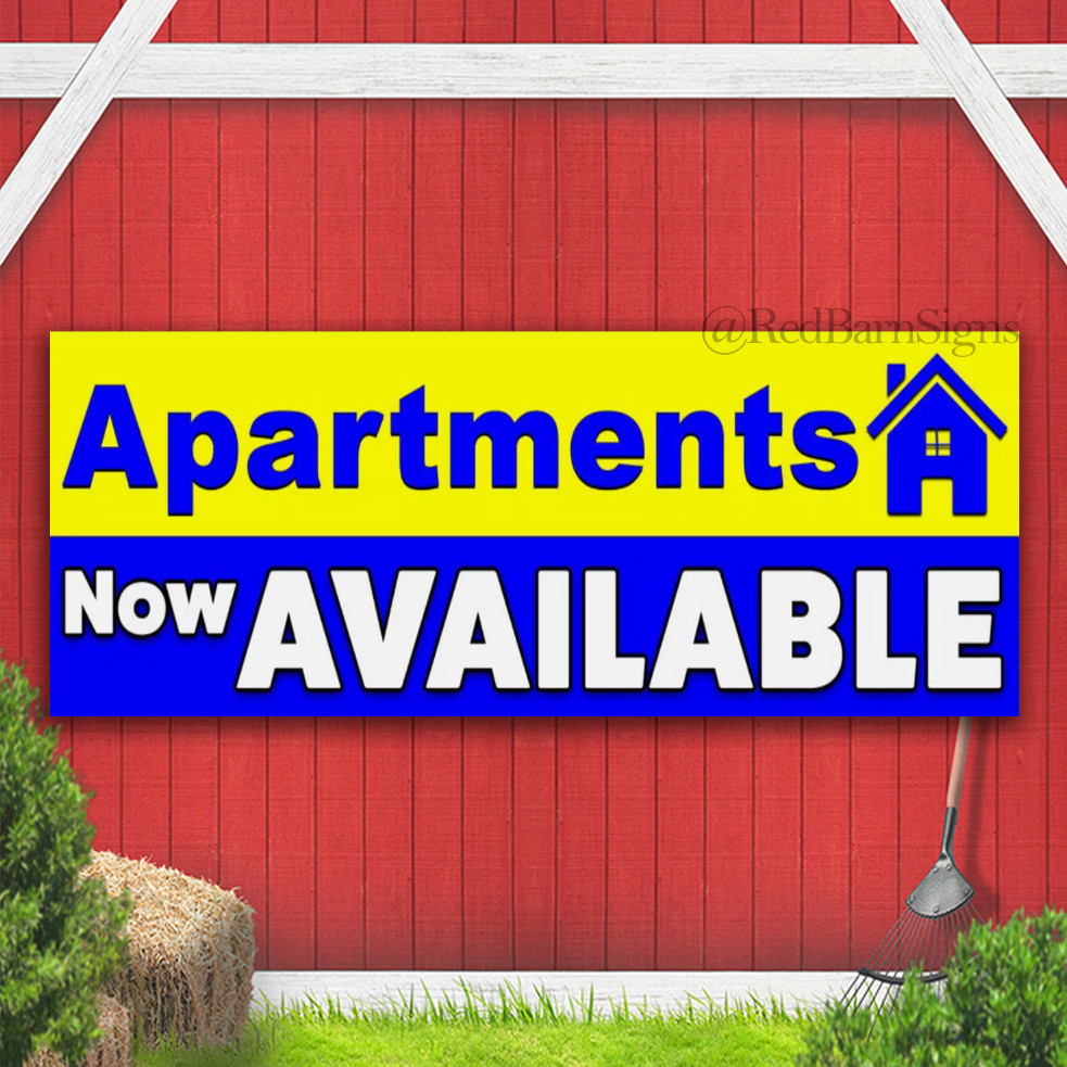 Apartments Available Now Vinyl Banner with Optional Sizes (Made in the USA)