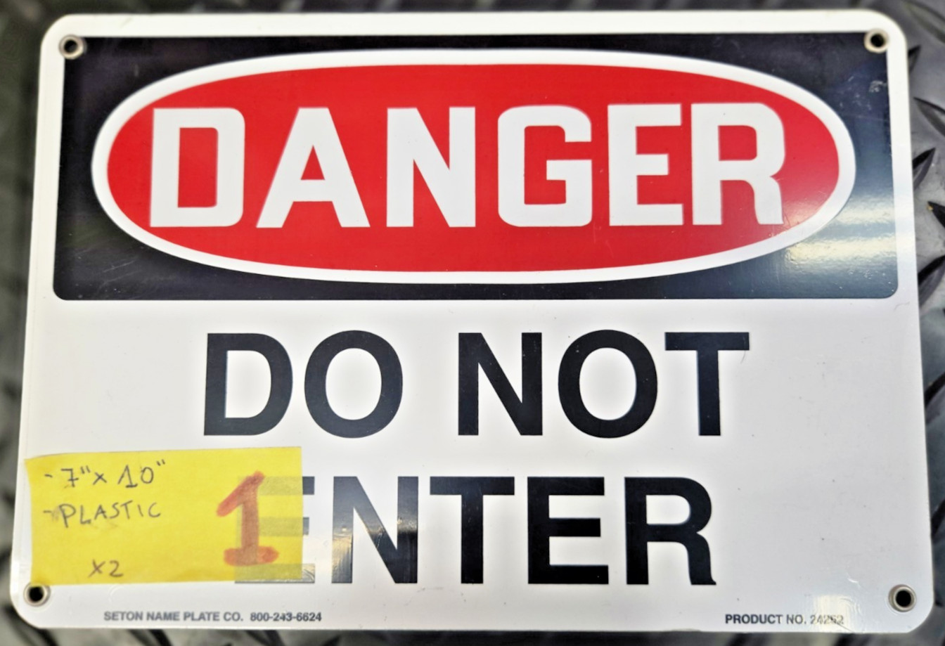 7×10 Danger Do Not Enter Sign plastic