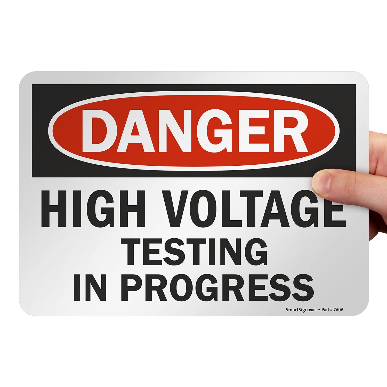 7 x 10 inch “Danger – High Voltage Testing in Progress” OSHA Label 3 mil Lami…