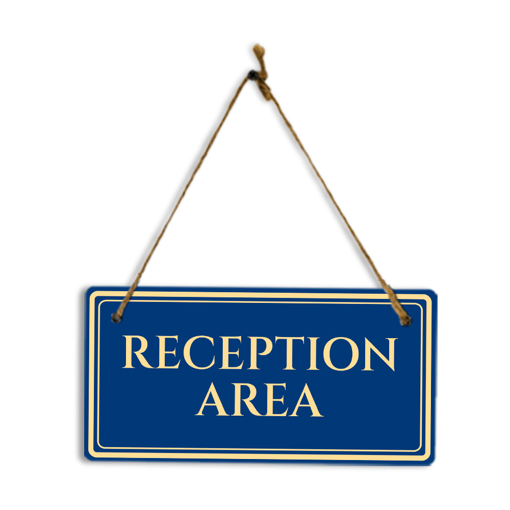 Reception Area 5&Prime; x 10&Prime; Hanging Wall or Door Sign | Legal and Court Signage