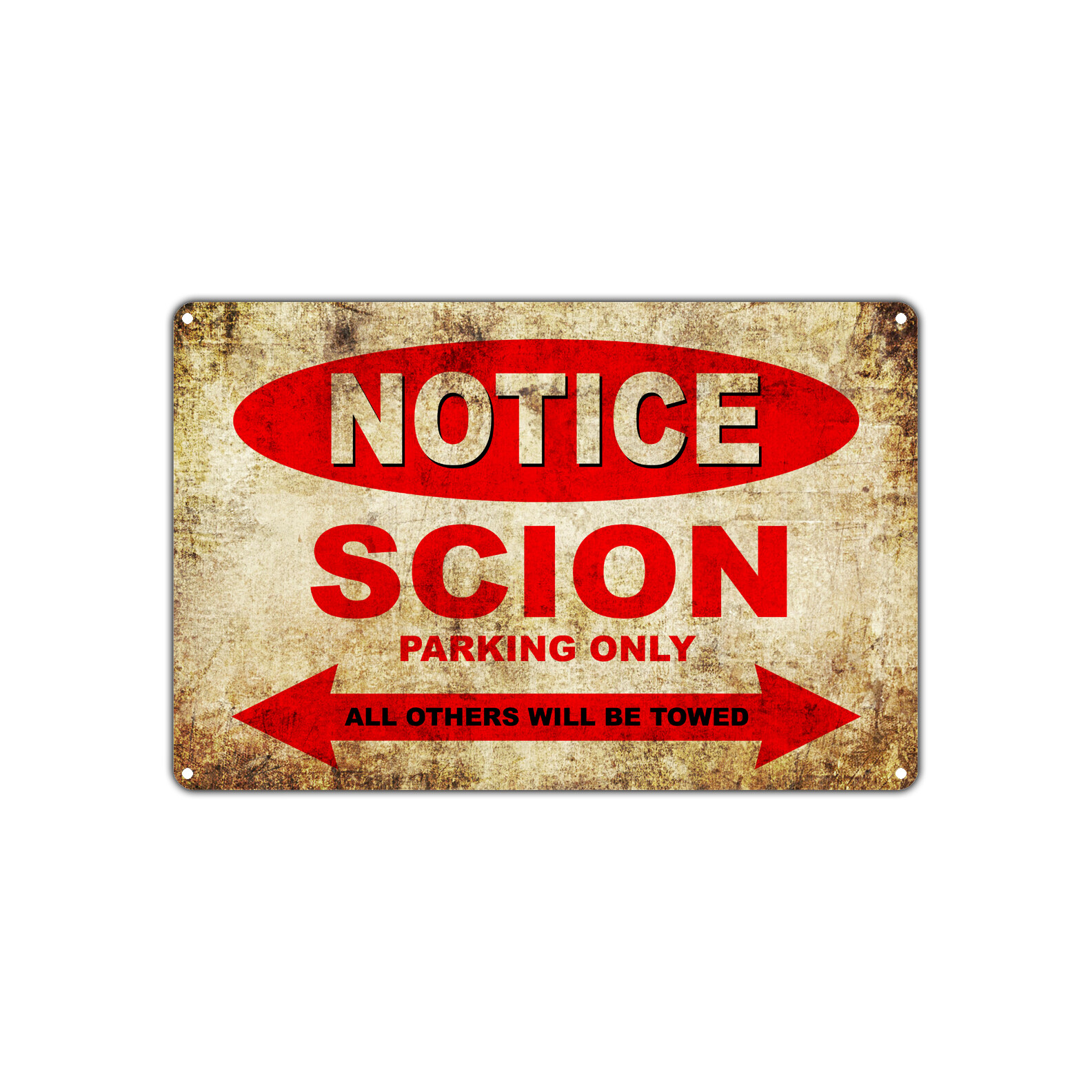 Notice Scion Parking Only All Others Will Be Towed Vintage Parking Aluminum Sign