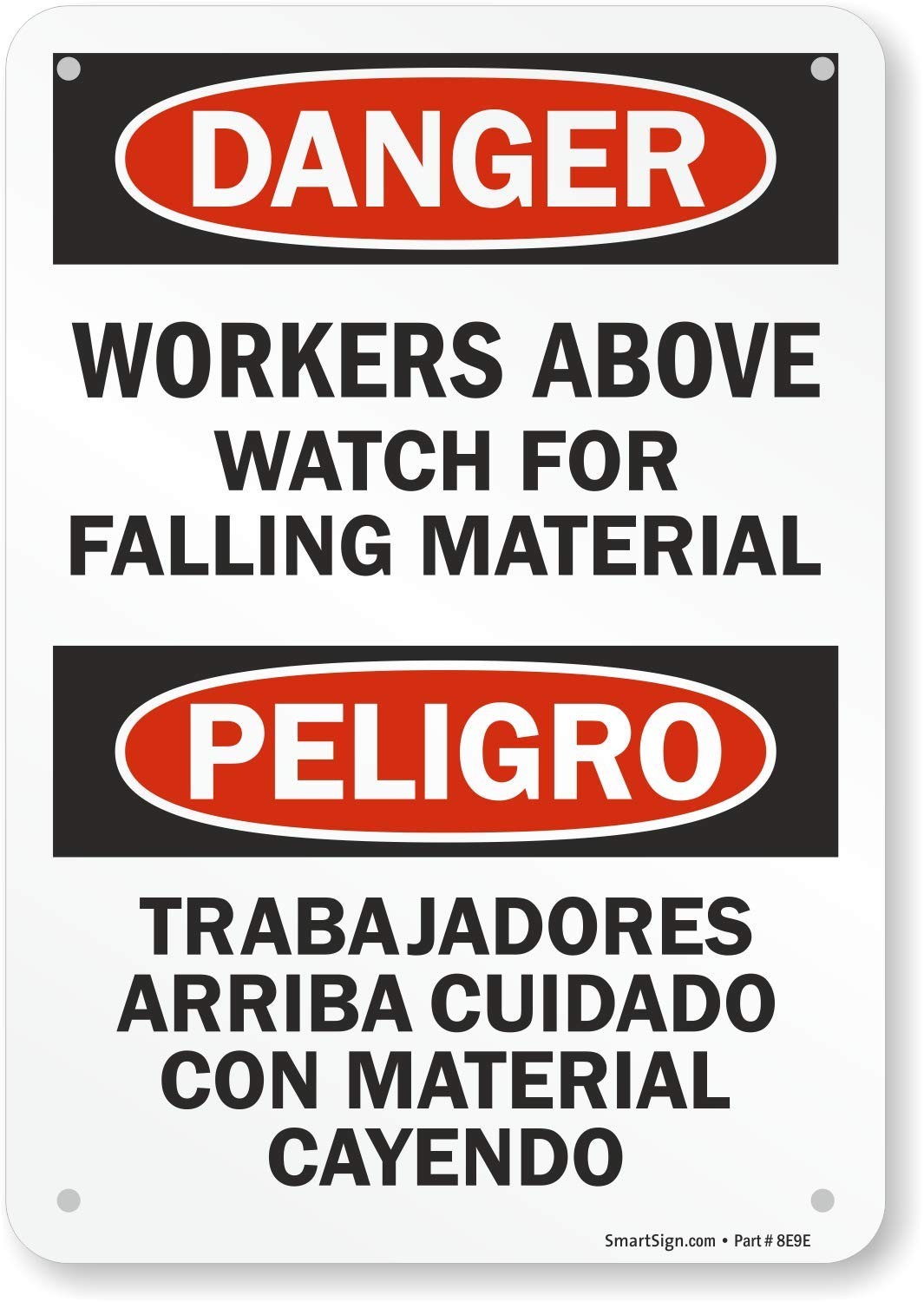7×10 Inch Plastic Bilingual Sign Danger Workers Above Watch Falling Material