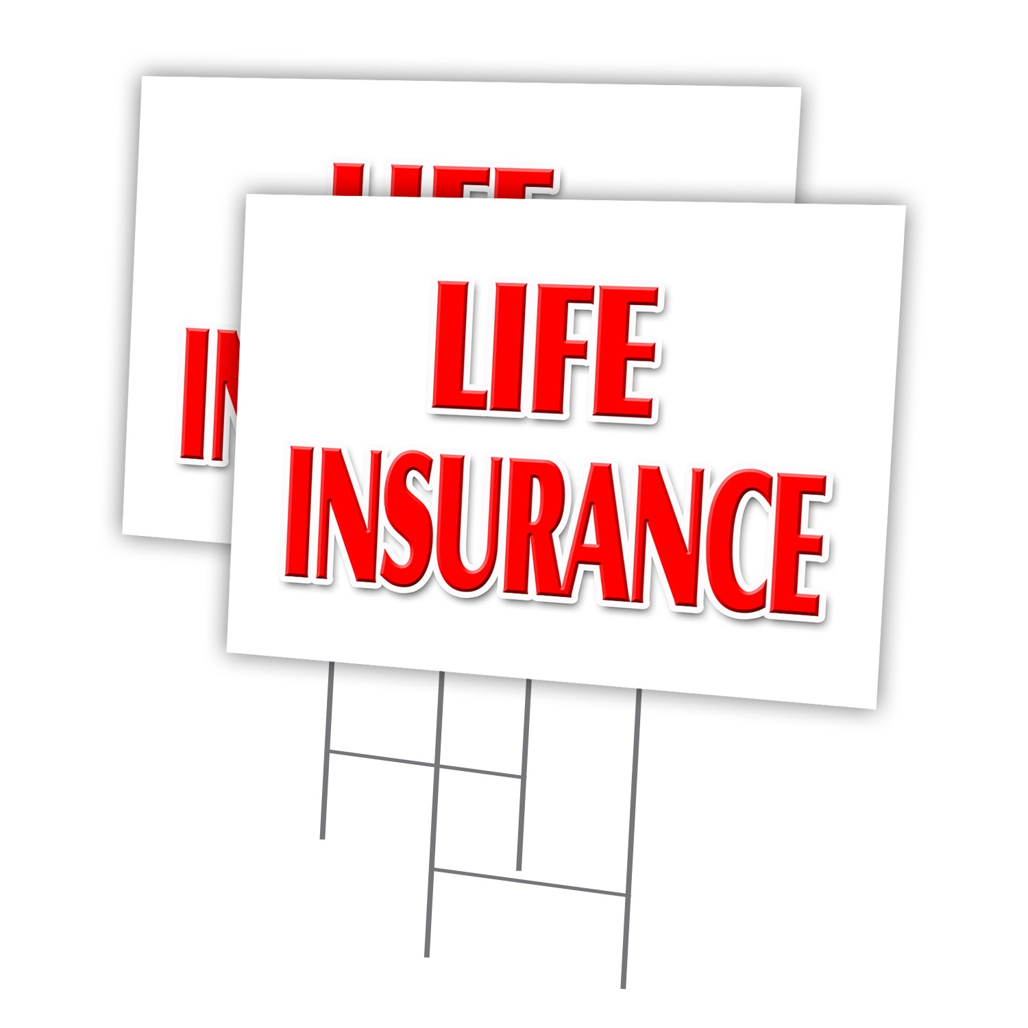 Life Insurance Multi-Pack of Yard Signs & Stake outdoor plastic coroplast window