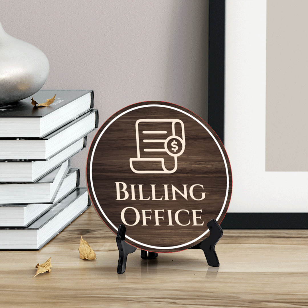 Billing Office Circle Table Sign with Acrylic Stand (5×5&Prime;)