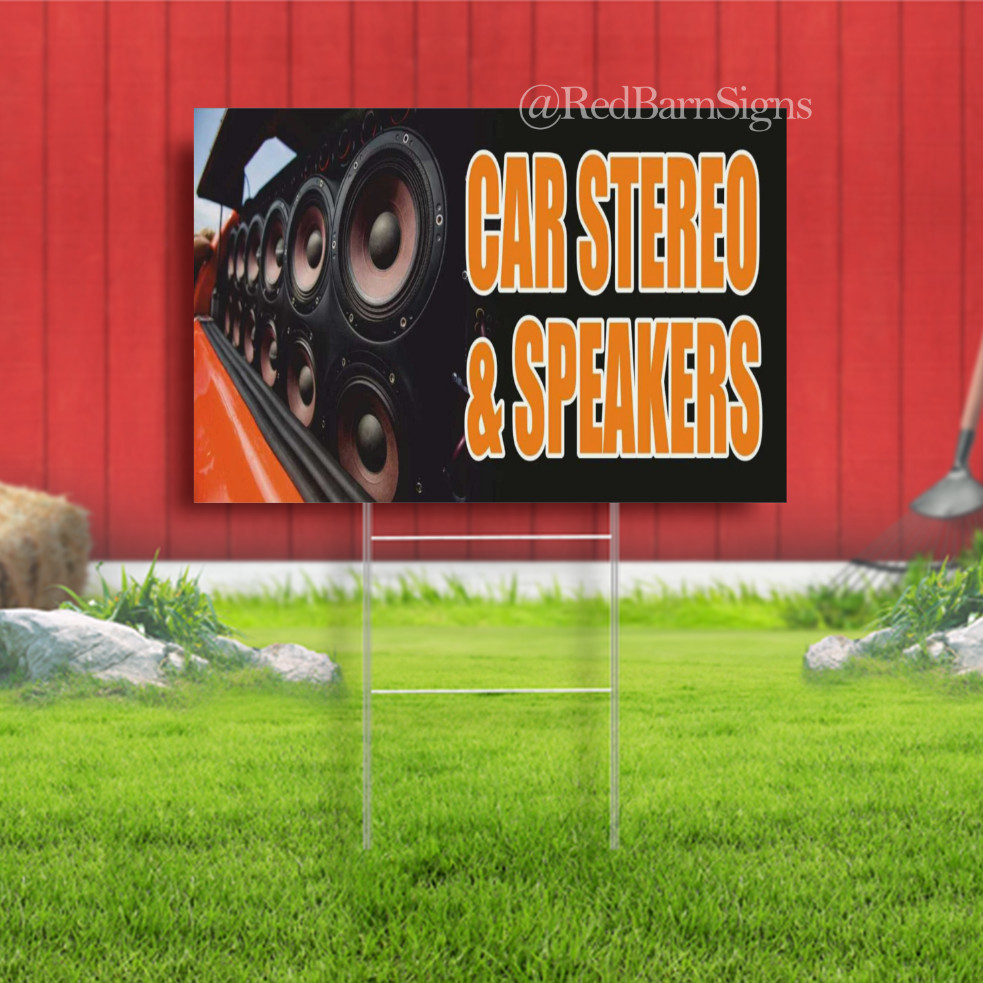 Car Stereo Speakers Indoor Outdoor Yard Sign with metal stakes