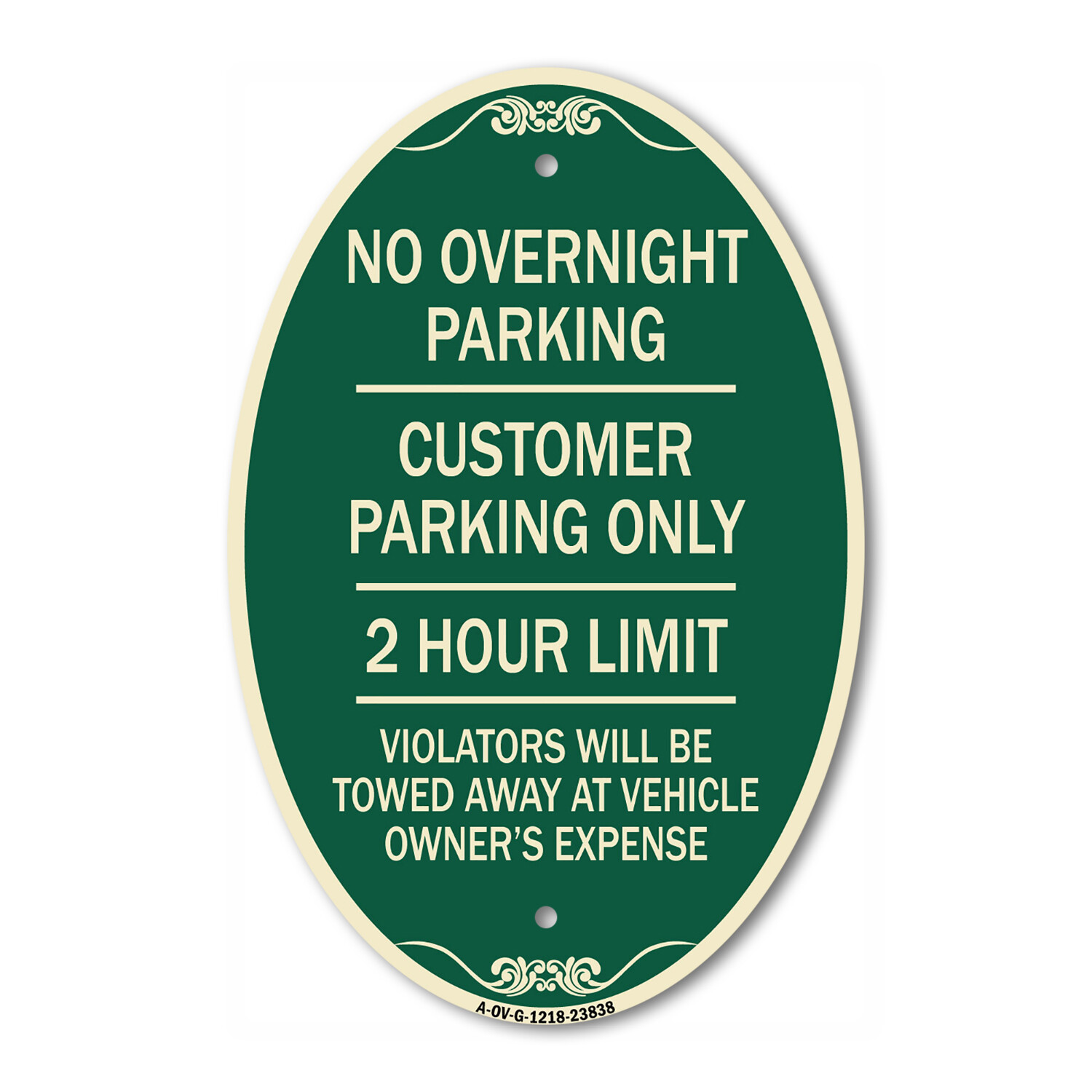 No Overnight Parking Customer Parking Only 2 Hour Limit Violators Will Be Towed