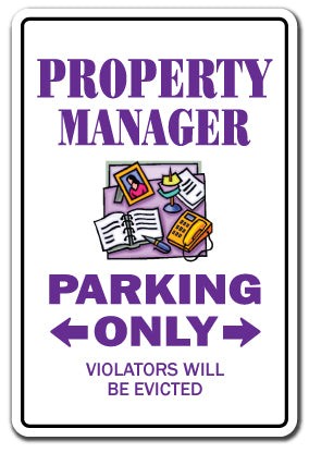 PROPERTY MANAGER Sign Or Decals parking apartment condo funny management apt