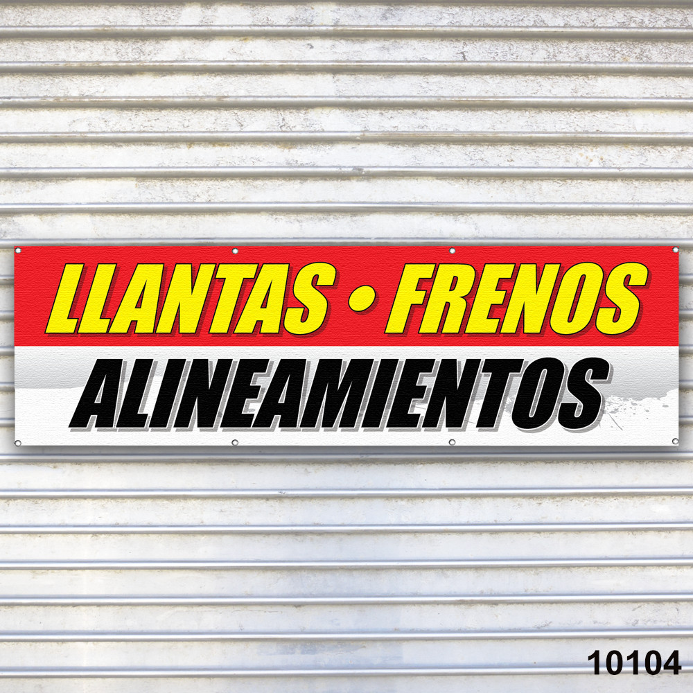 Llantas Frenos Alineamentos Banner Signo Tire Dealer Service Bay Garage