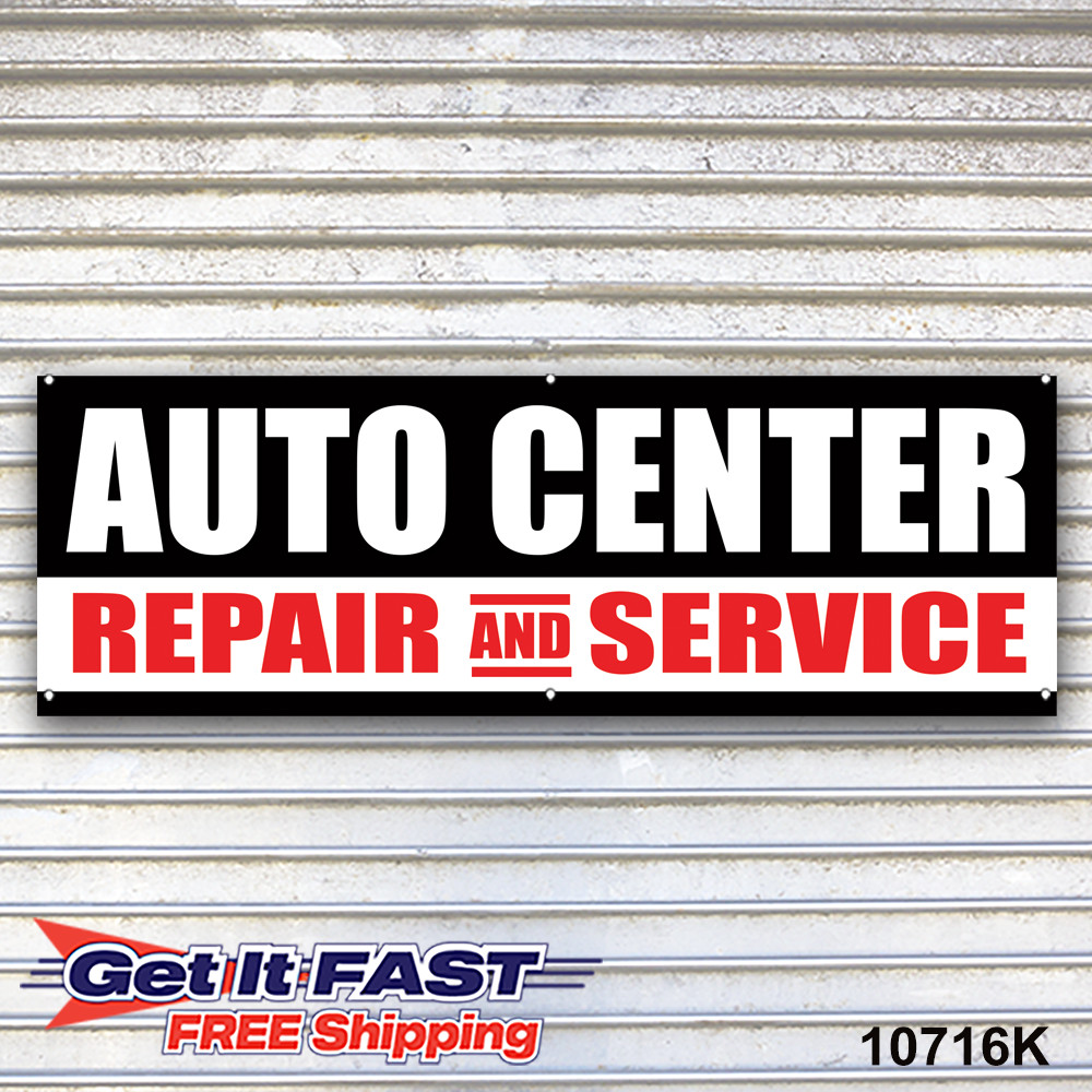 Auto Center Banner Sign Automotive Repair Service