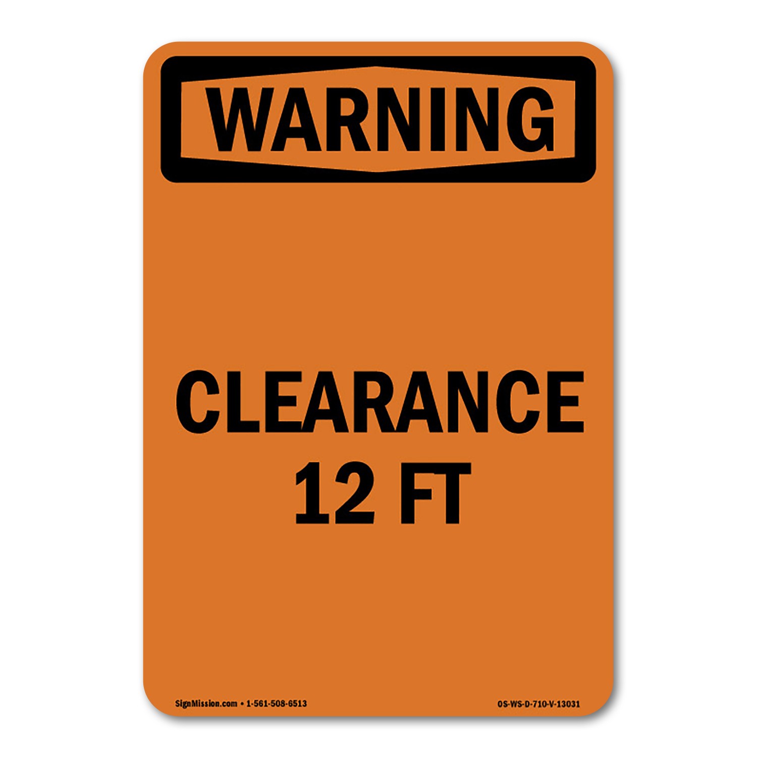 Clearance 12 Ft ANSI Warning Sign Metal Plastic Decal