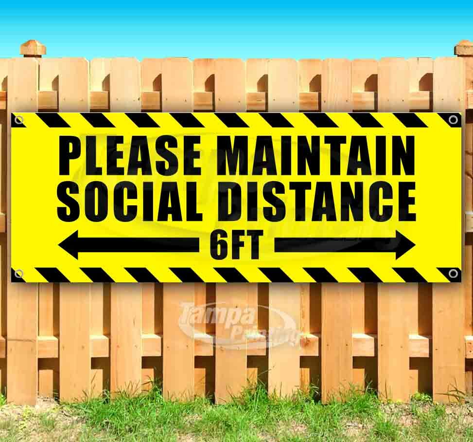 MAINTAIN SOCIAL DISTANCING Advertising Vinyl Banner Flag Sign Sizes USA VIRUS