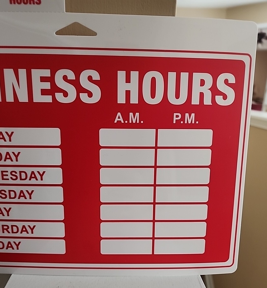 Pride Business Hours Store Window Plastic Sign Monday – Sunday AM – PM Red/White