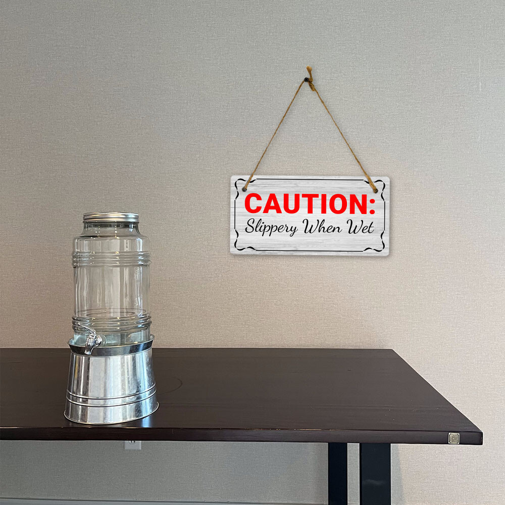 Caution: Slippery When Wet 5×10 Hanging Plus Wall or Door Sign