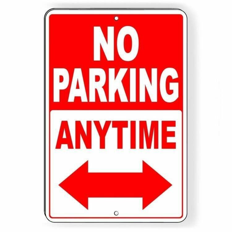 No Parking Anytime Double Arrows Sign / Decal Warning Towed Snp026 / Magnetic