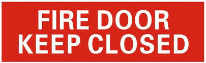 🎯 « FIRE DOOR KEEP CLOSED » BUILDING SIGN SELF ADHESIVE VINYL