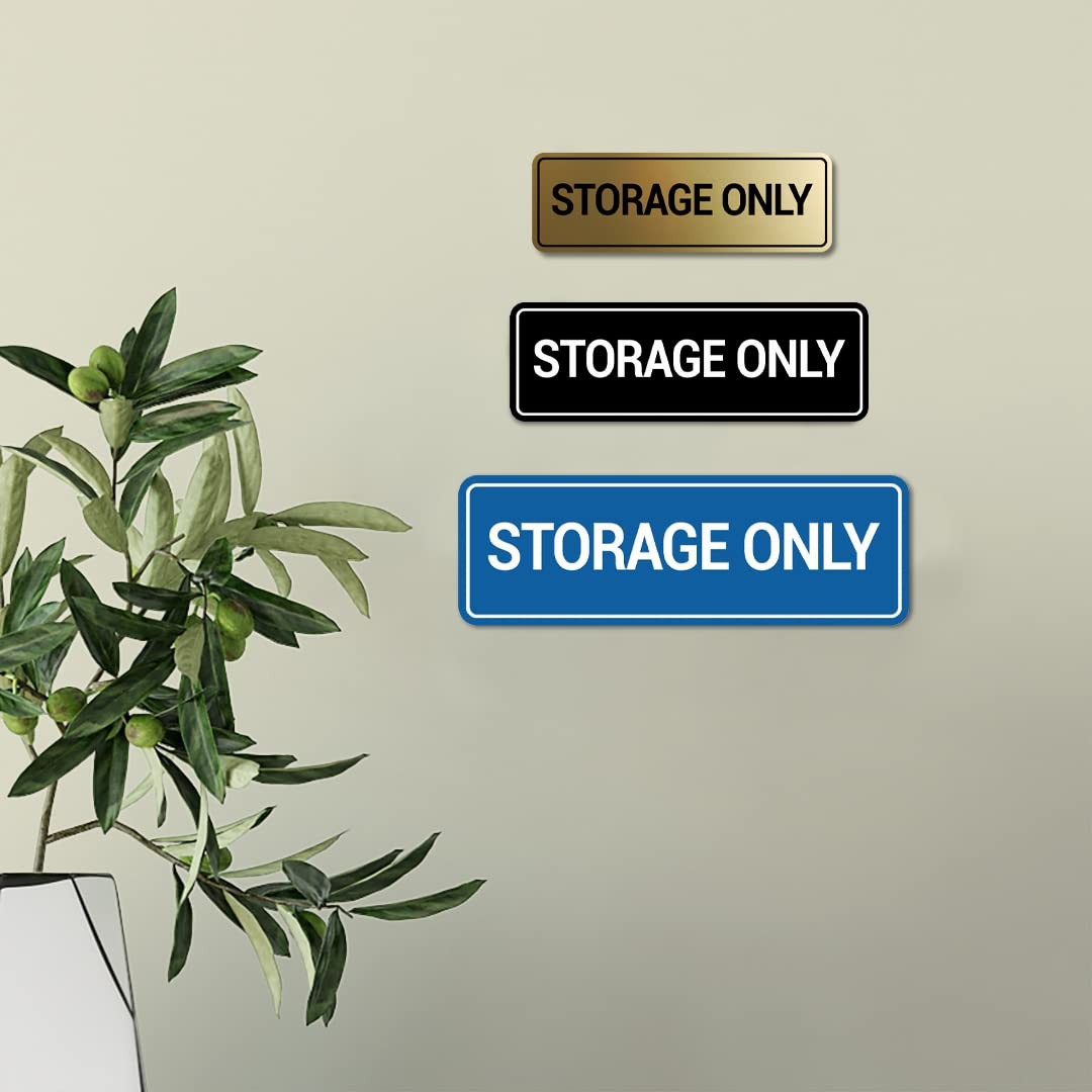 Signs ByLITA Standard Storage Only Wall or Door Sign
