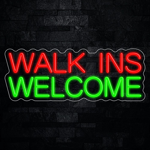 Walk ins Welcome LED Neon Sign 24&Prime;L x 9&Prime;H #32863