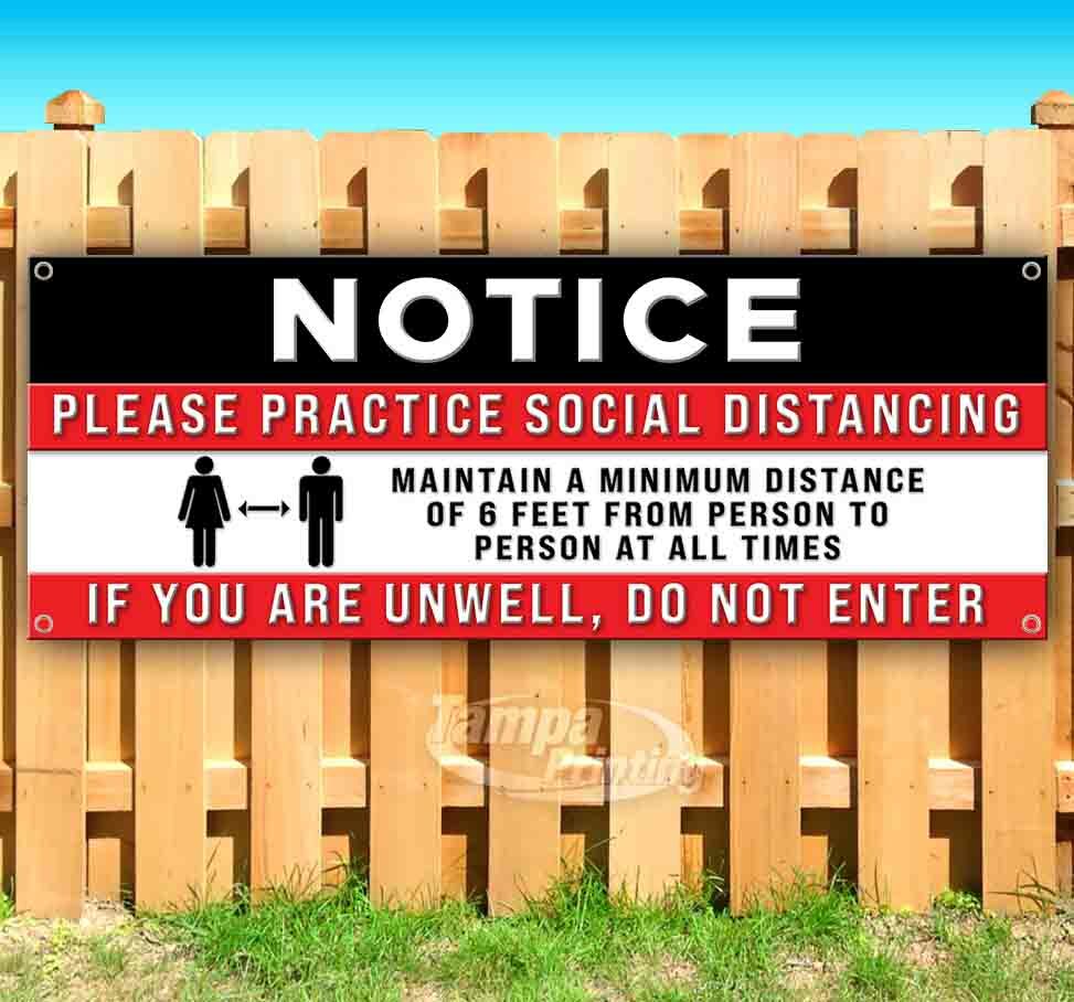 NOTICE PLEASE PRACTICE SOCIAL DISTANCING Advertising Vinyl Banner Flag Sign USA