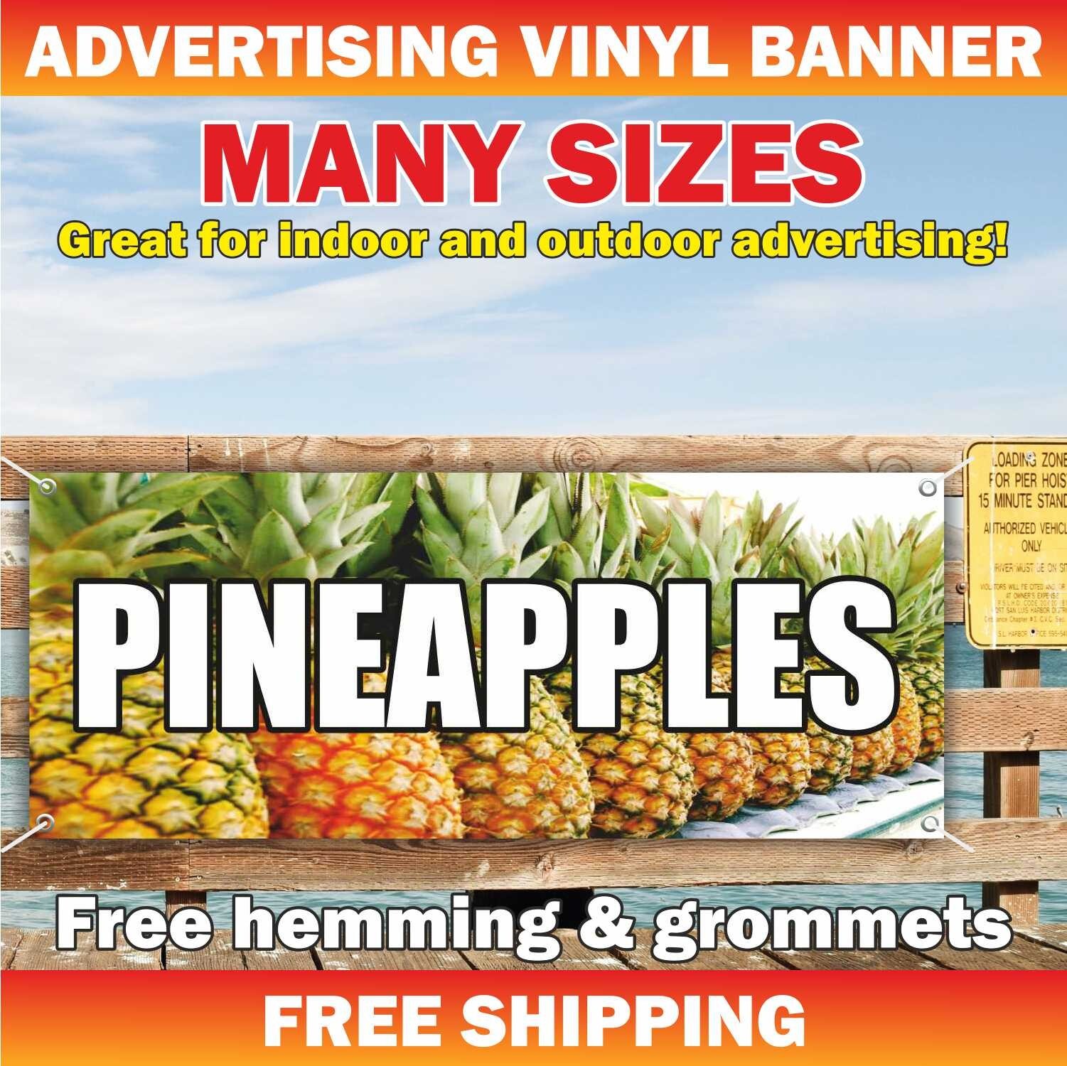 PINEAPPLES Advertising Banner Vinyl Sign Fruits Vegetables Berries Farm Fresh