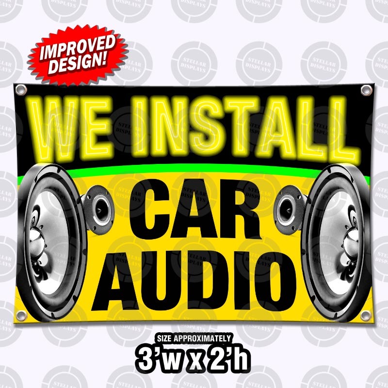 24&Prime;x36&Prime; WE INSTALL CAR AUDIO Banner Display Open Sign Flag Speakers Auto Service