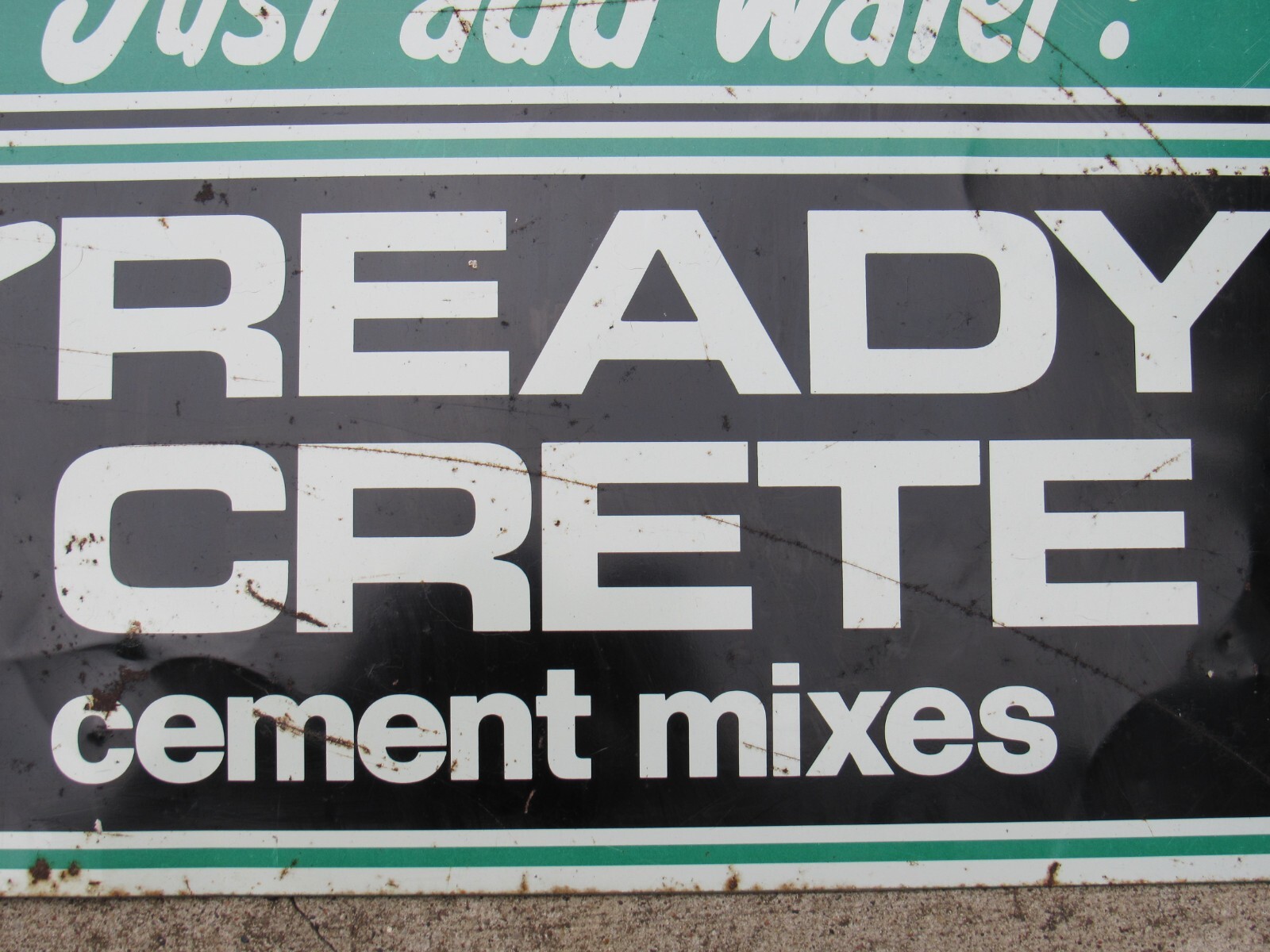 VTG Original Ready Crete tin metal sign Cement mixes 28 X 14 SST Just add water