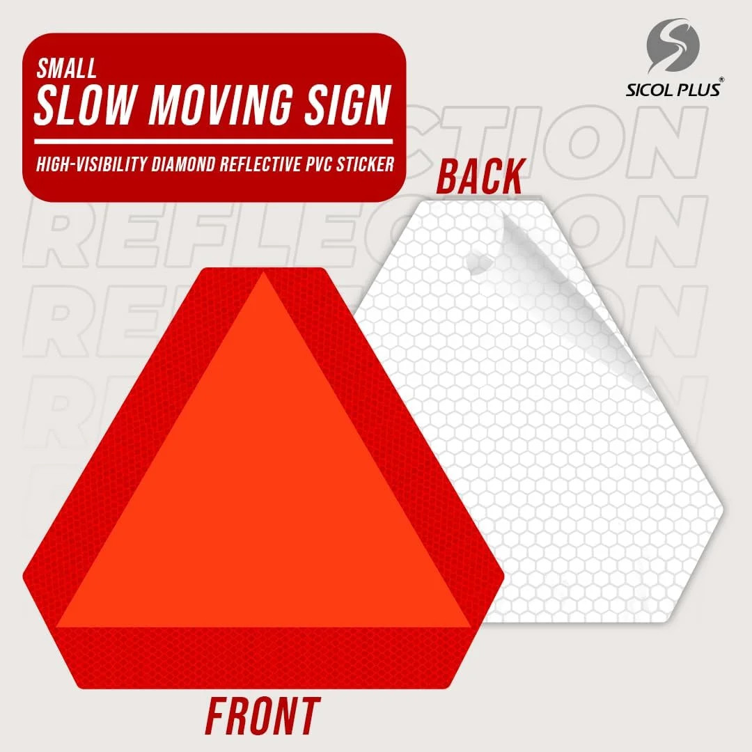 Small Slow Moving sticker Slow Vehicle Sign, 7 x 8 inches, Diamond Grade Reflect