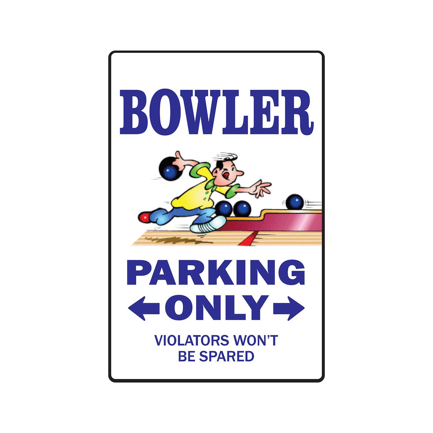 BOWLER Sign Or Decals parking bowling ball shirt bag team pin