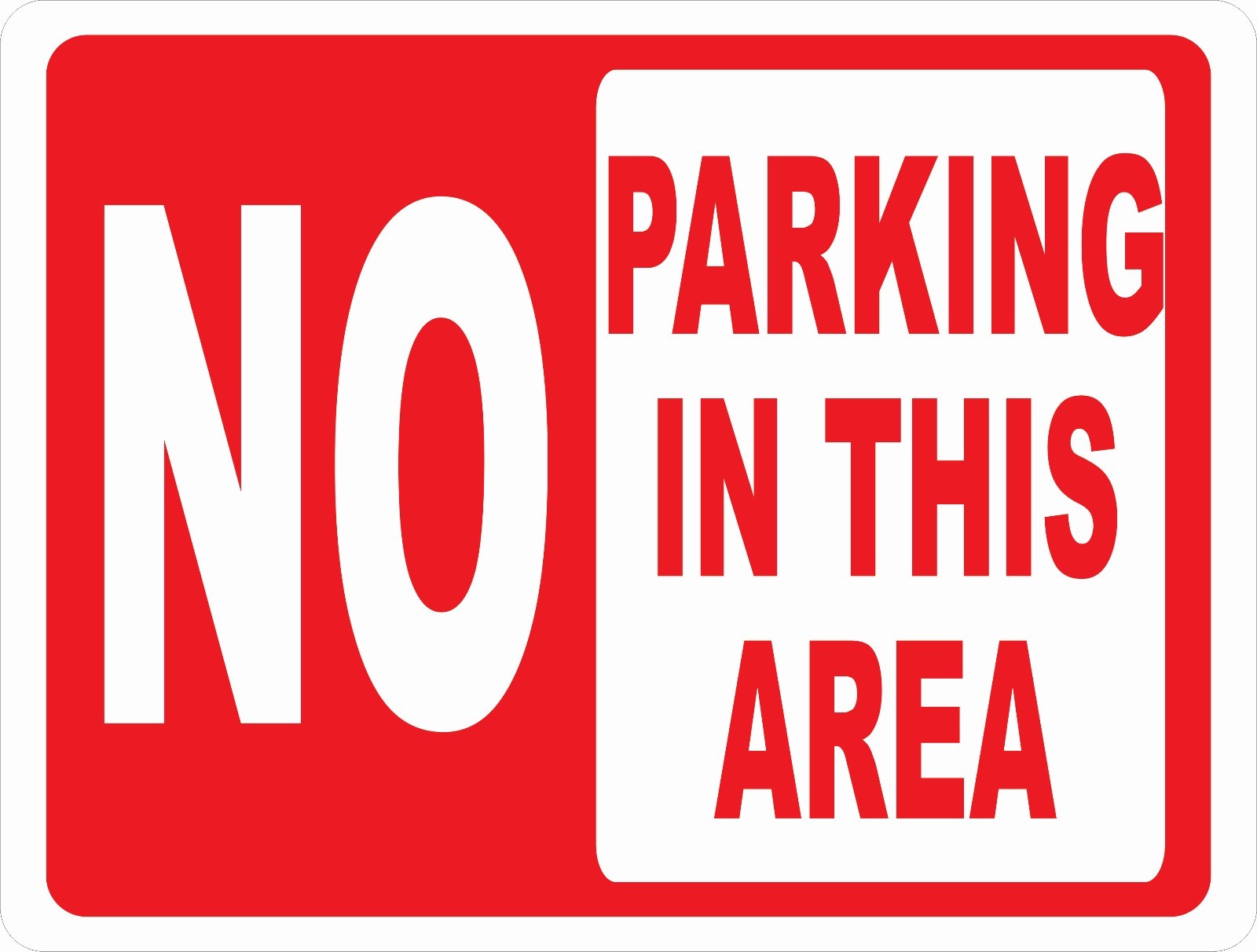 No Parking in This Area Sign. Size Options. Prevent Illegal Parking on Property