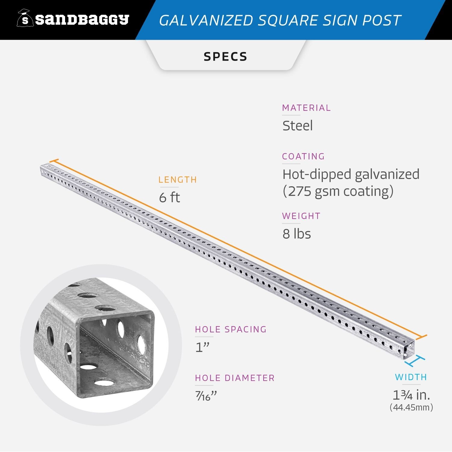 Sandbaggy 6 ft Galvanized Square Sign Post – 1-3/4&Prime; Wide – 7/16” Hole Diameter
