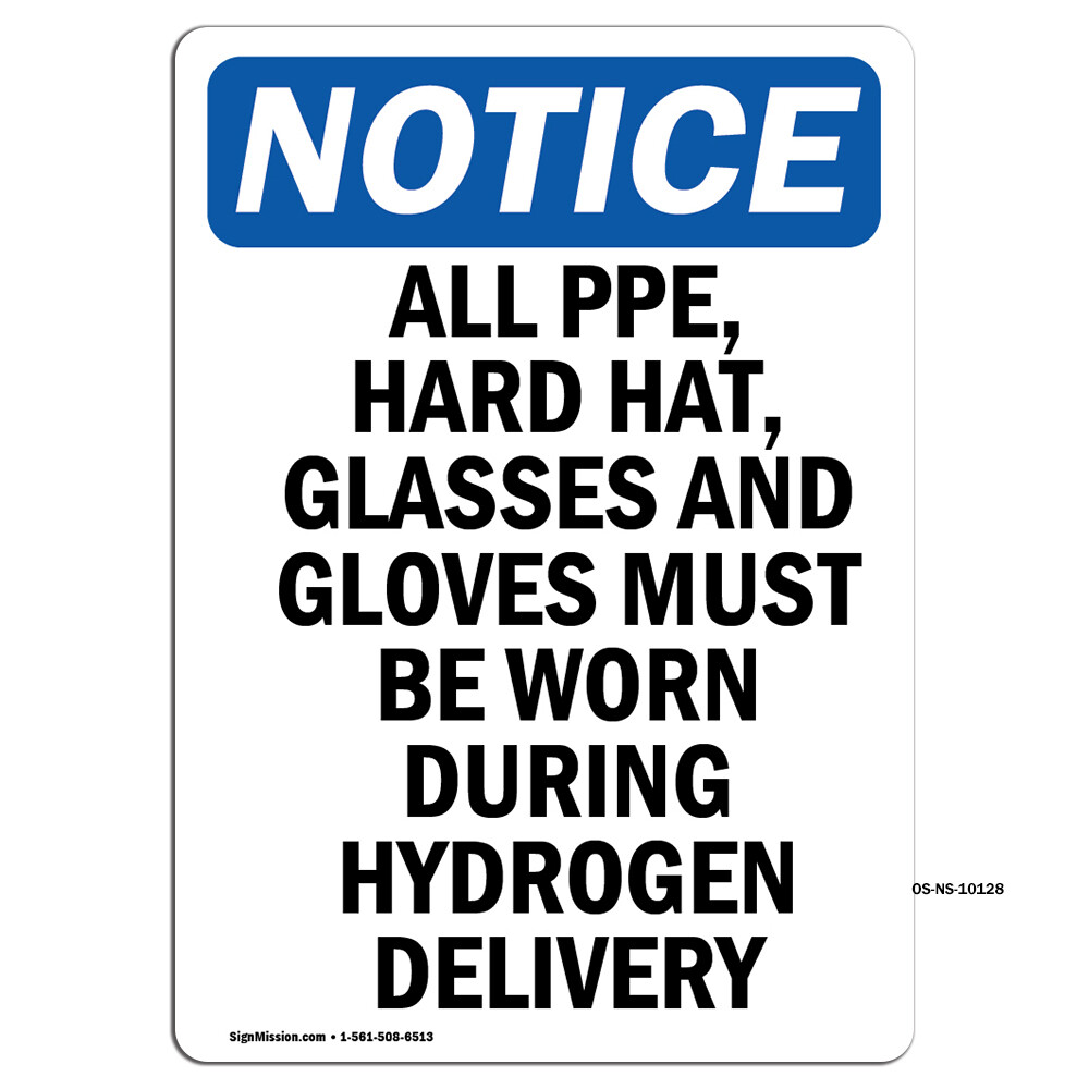 All PPE Hard Hat Glasses And OSHA Notice Sign Metal Plastic Decal
