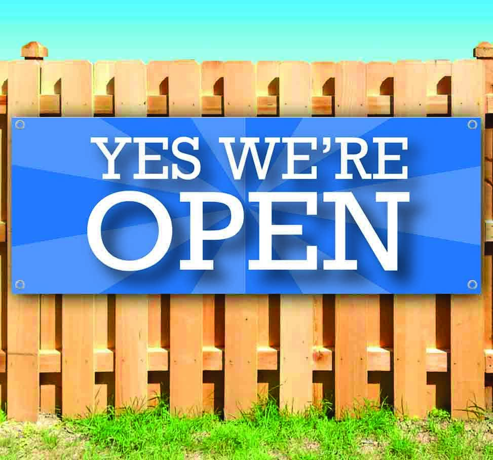 YES WE&rsquo;RE OPEN Advertising Vinyl Banner Flag Sign Many Sizes USA