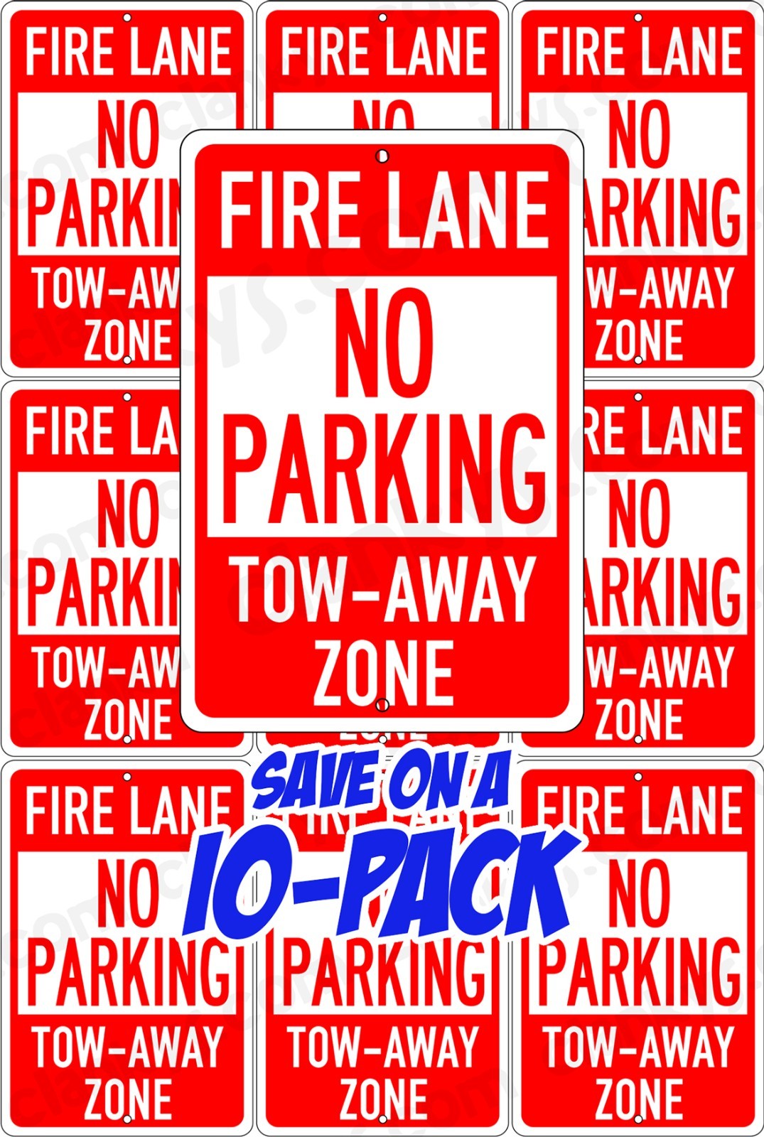 10-Pack of Fire Lane No Parking Tow-Away Zone 8&Prime;x12&Prime; Aluminum Signs