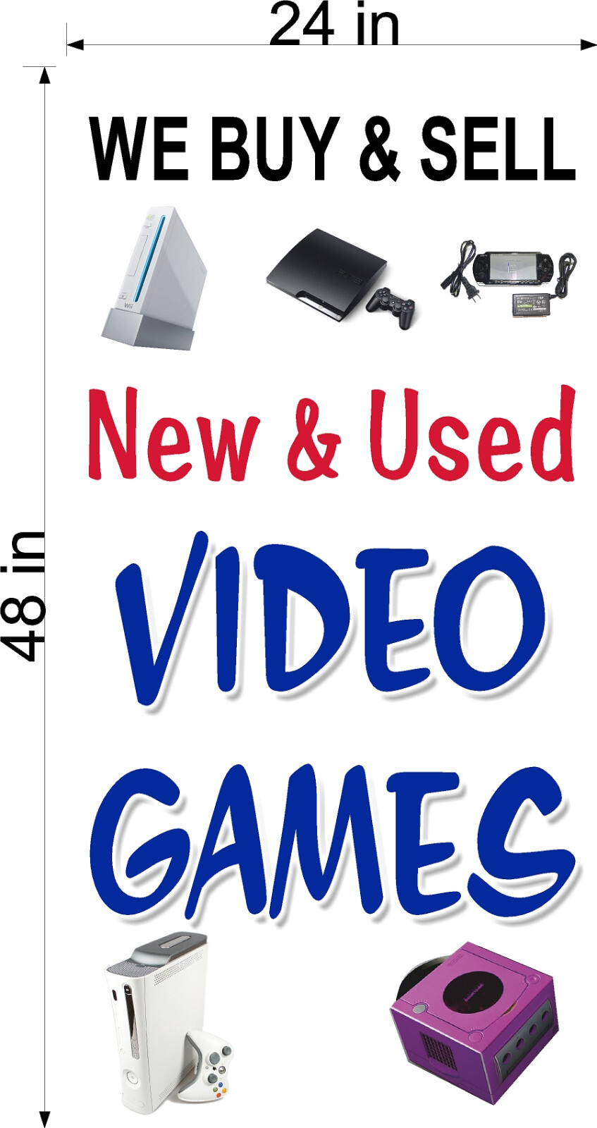 PERFORATED WINDOW DECAL WE BUY AND SELL NEW USED VIDEO GAMES 2&prime; X 4&prime; VERTICAL