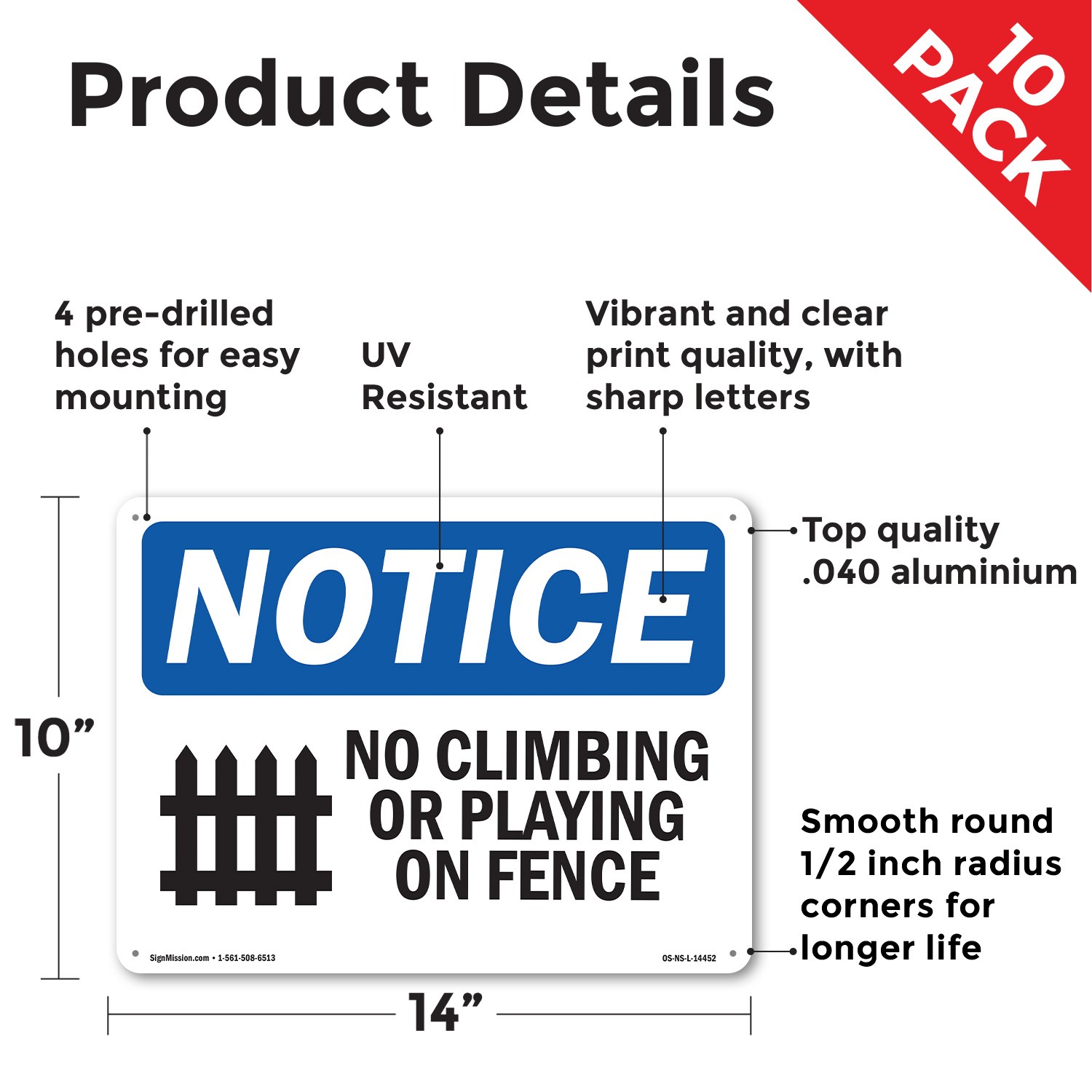 No Climbing Or Playing On Fence OSHA Notice Sign Metal,, Decal 5 or 10 Pack