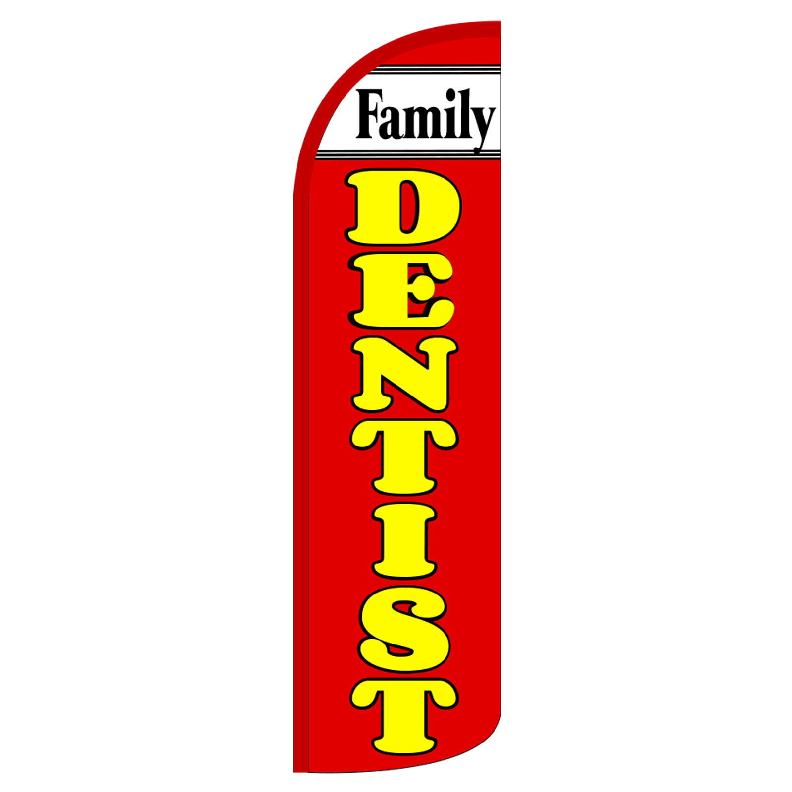 Family Dentist Banner Flag Sign Display Only Flutter Feather Windless Swoope Red