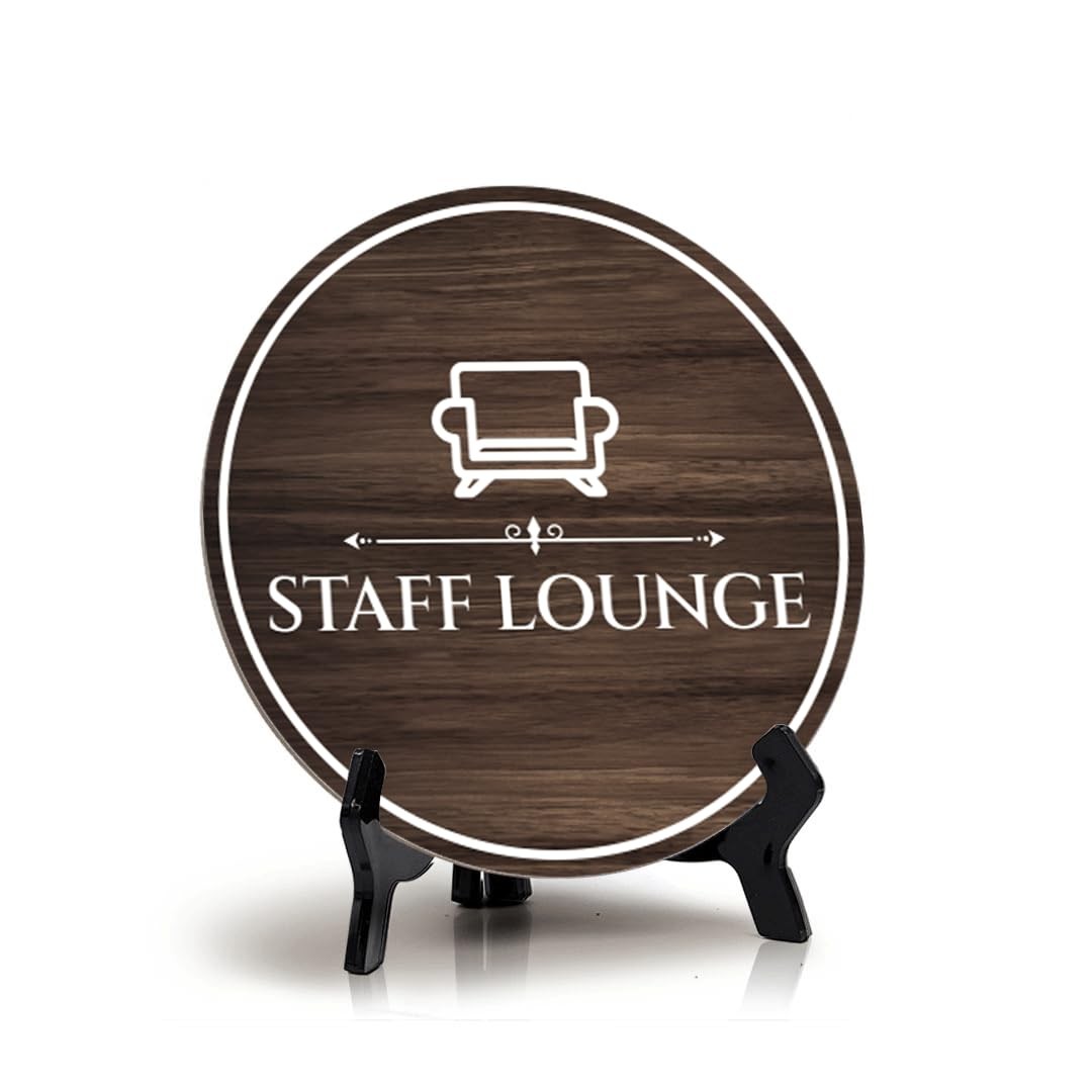 Staff Lounge Circle Table Sign with Acrylic Stand (5×5&Prime;)