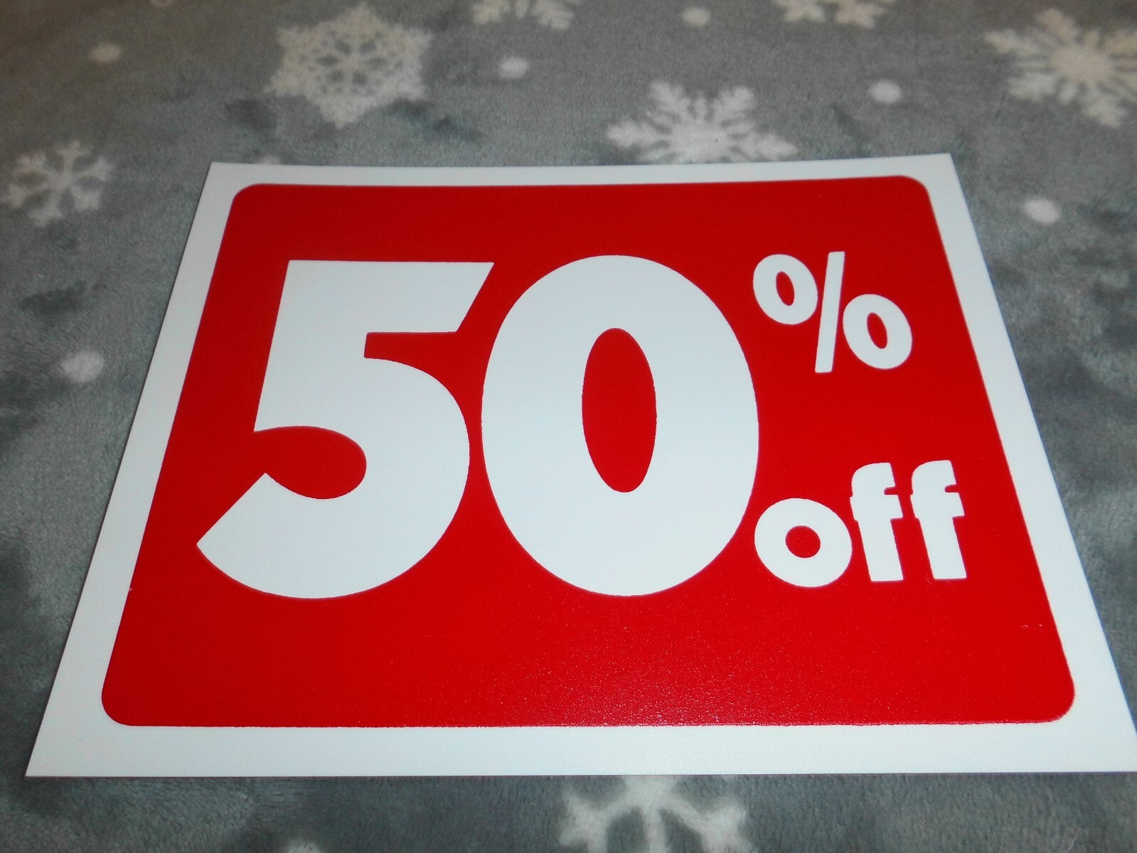« 50% Off » 5&Prime; x 7&Prime; Plastic Sign/Placard