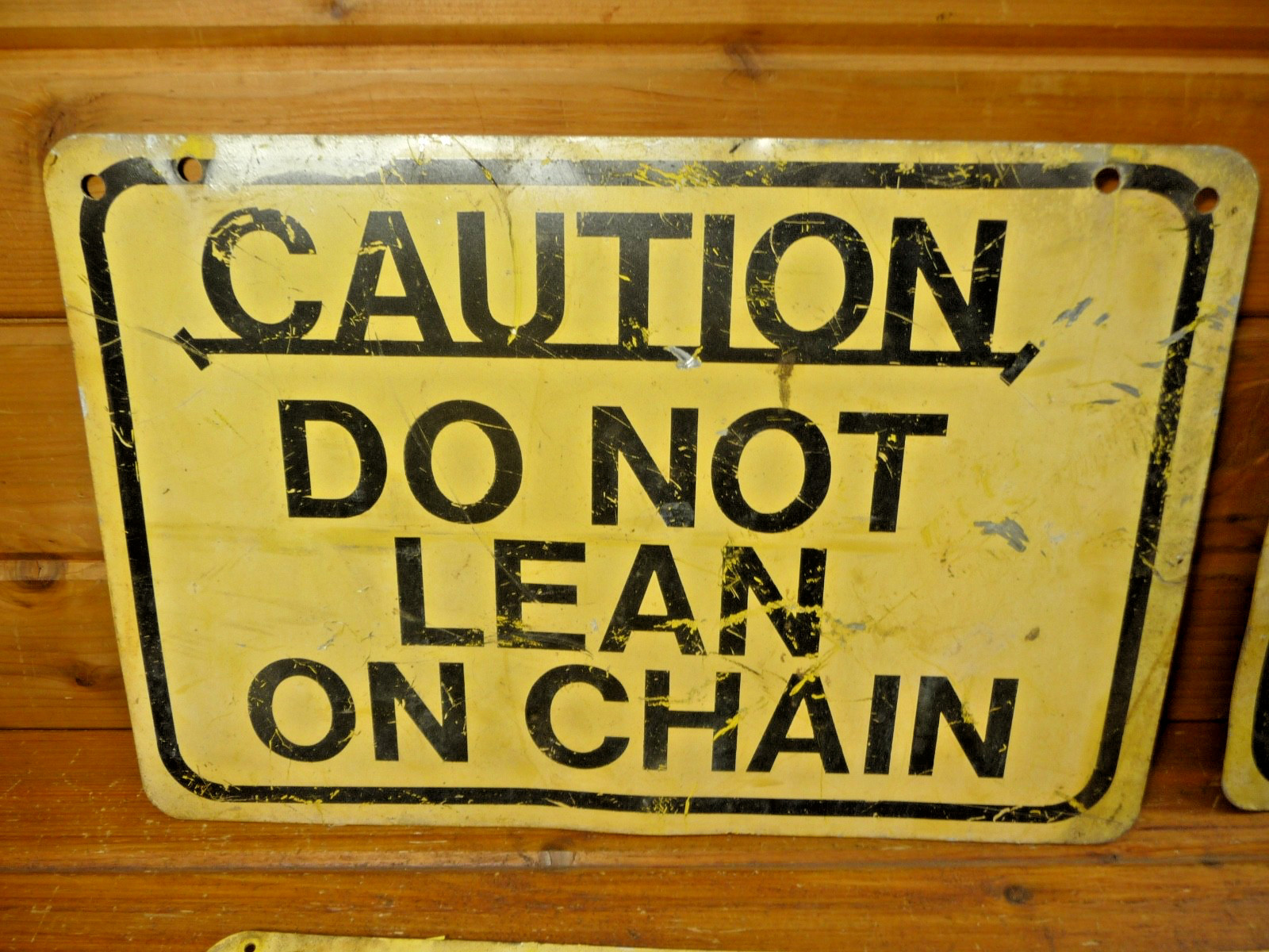 4 Vintage Caution Do Not Lean On Chain Metal Sign Yellow & Black Lot of 4