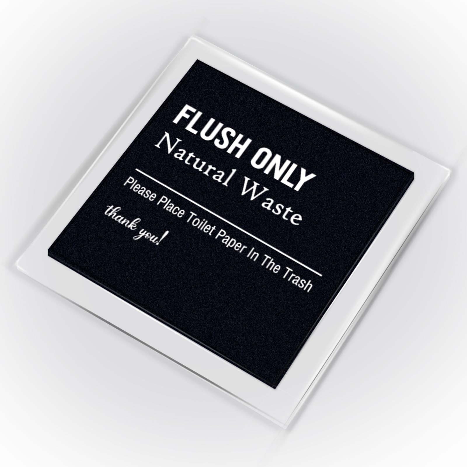 Flush Only Natural Waste Rules Sign Frosted Black 5.2×5.2 Inch Self-adhesive …