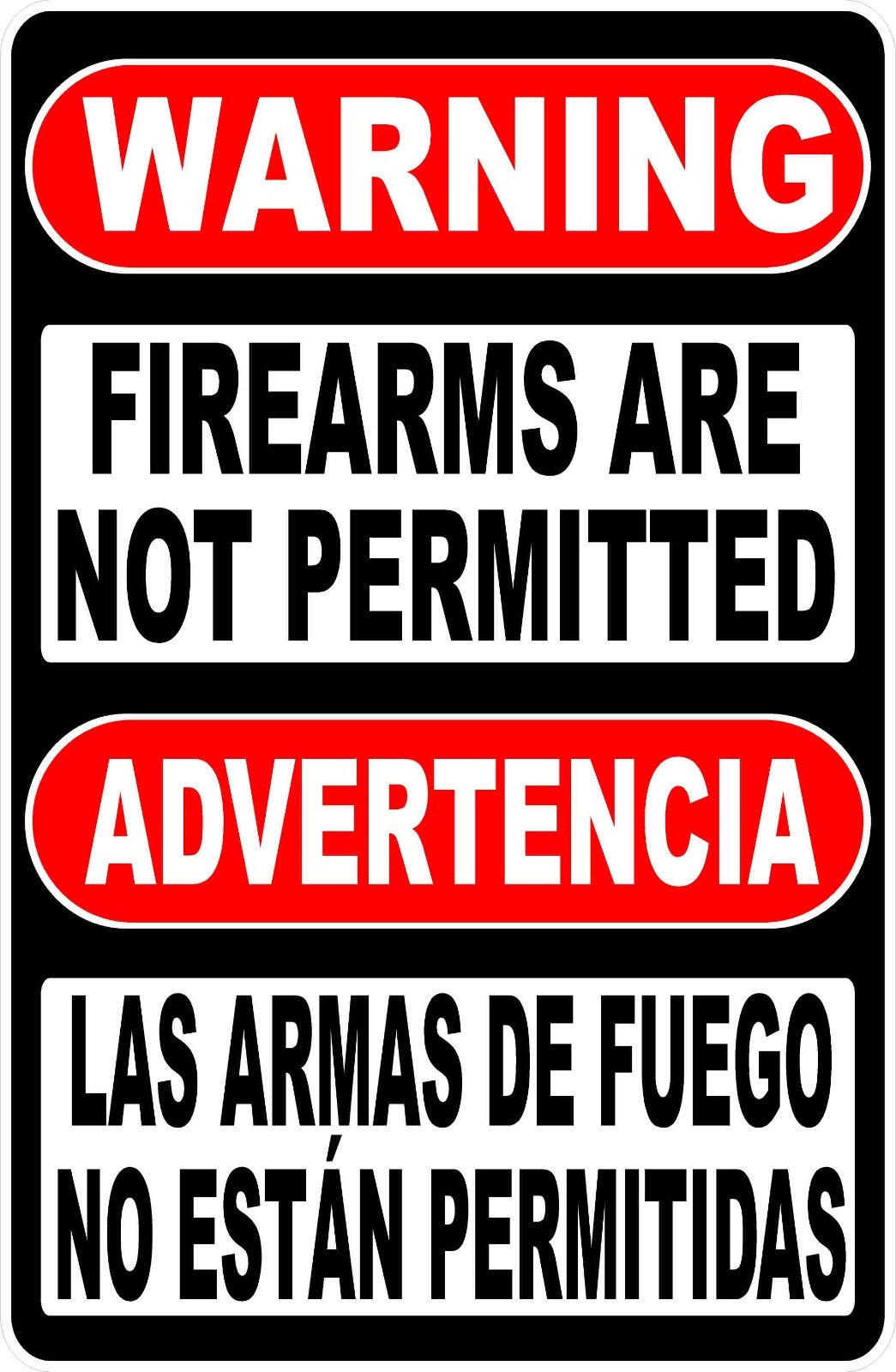 Bilingual Warning Firearms Not Permitted Sign. Size Options. English Spanish