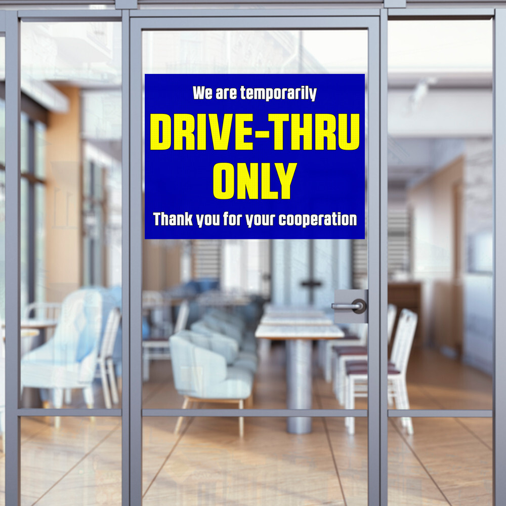 Drive-Thru Only (32&Prime; x 24&Prime;) Perforated Removable Window Decal