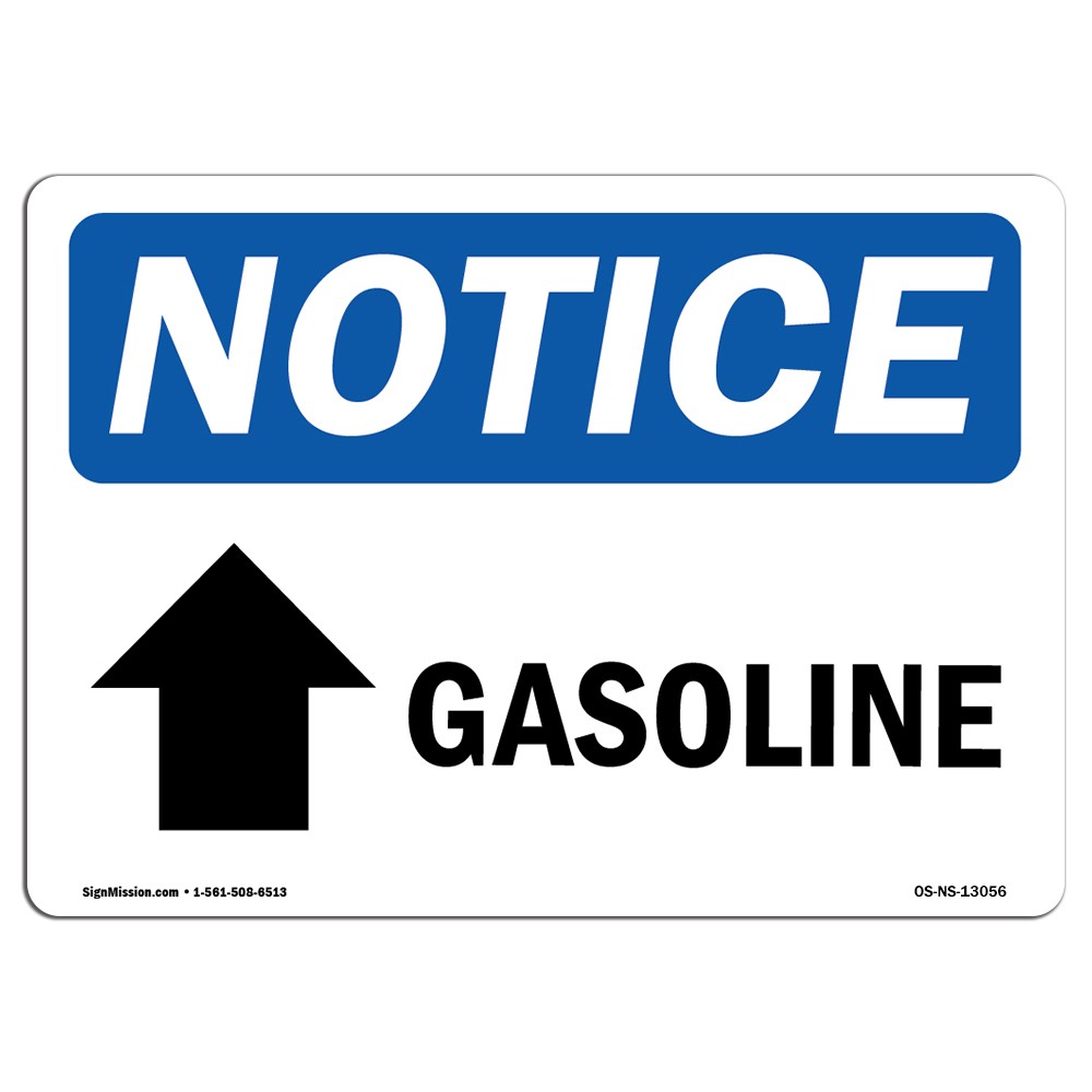 Gasoline [Up Arrow] With Symbol OSHA Notice Sign Metal Plastic Decal