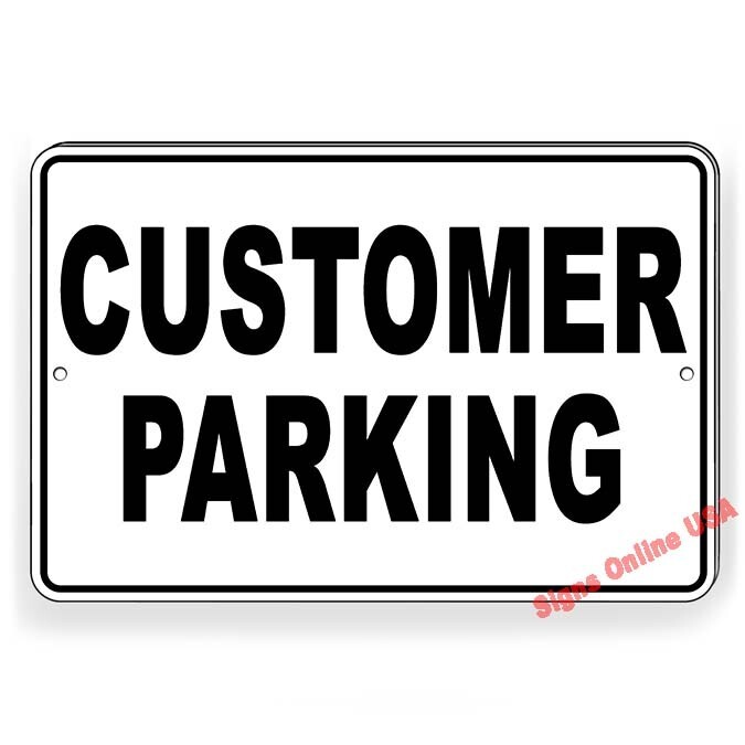 Customer Parking Metal Sign Or Decal 6 SIZES business only towed CP013